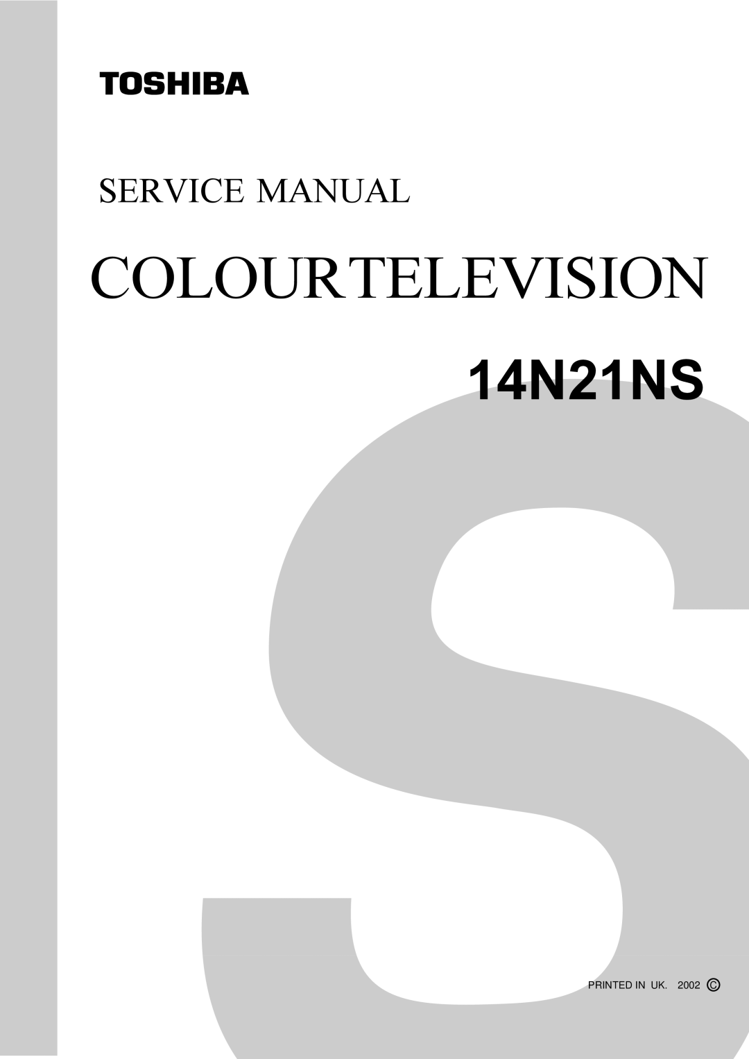 Toshiba 14N21NS service manual Colourtelevision 