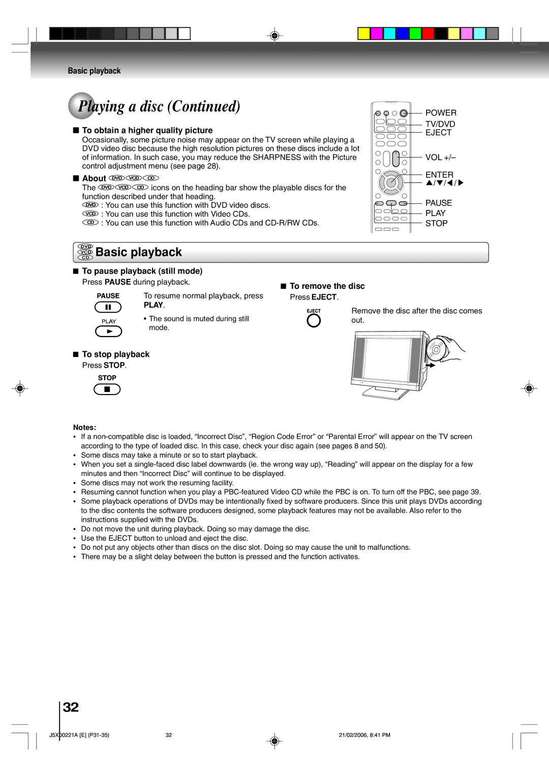 Toshiba 15DLV76 owner manual To obtain a higher quality picture, About, To pause playback still mode, To remove the disc 