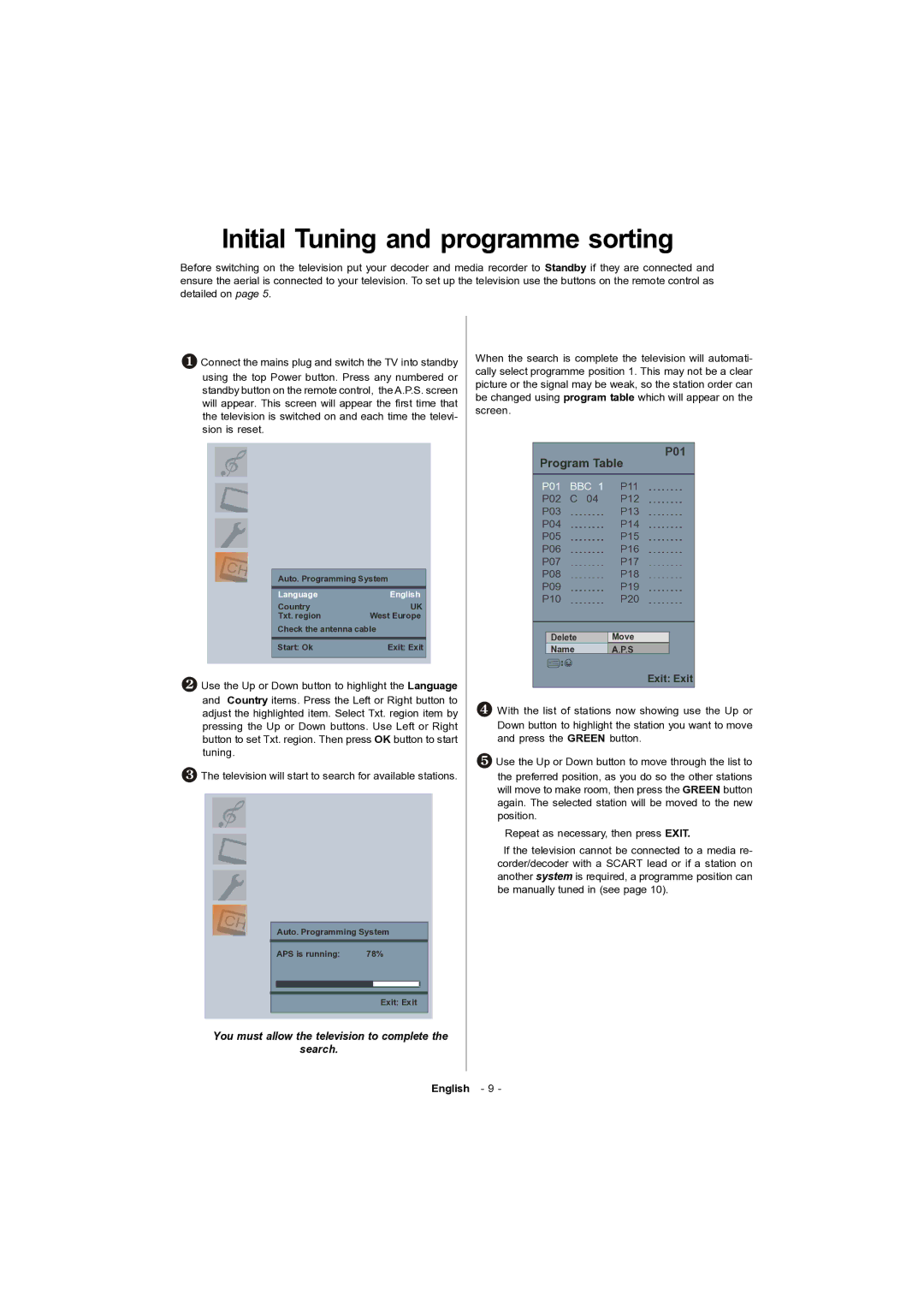 Toshiba 15v300PG owner manual Initial Tuning and programme sorting, You must allow the television to complete the search 