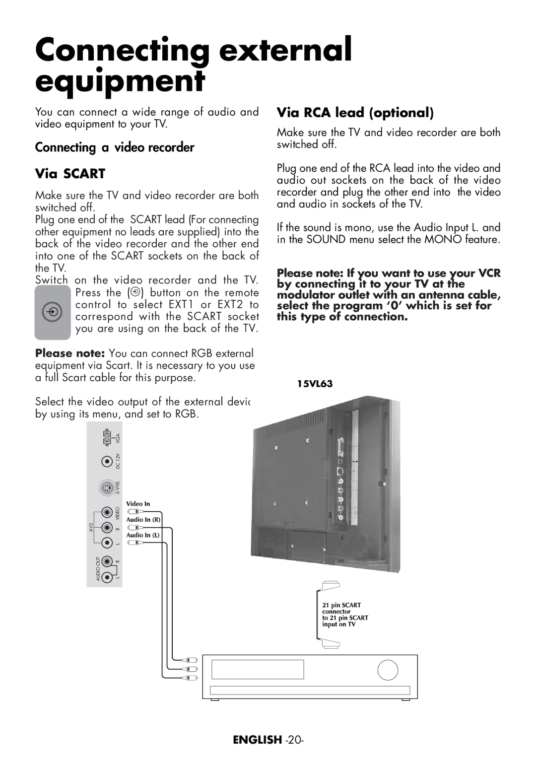 Toshiba 15VL63c manual Connecting external equipment, Via Scart, Via RCA lead optional 