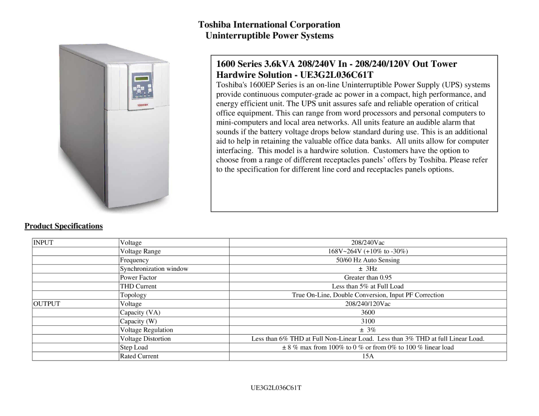 Toshiba 1600 Series specifications Product Specifications, Input, Output 