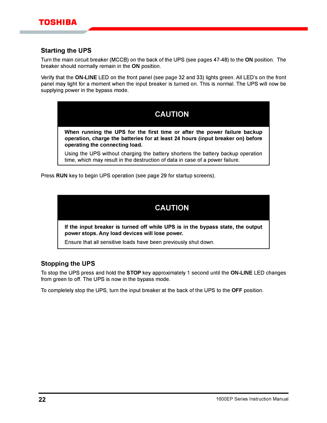 Toshiba 1600EP Series manual Starting the UPS, Stopping the UPS 