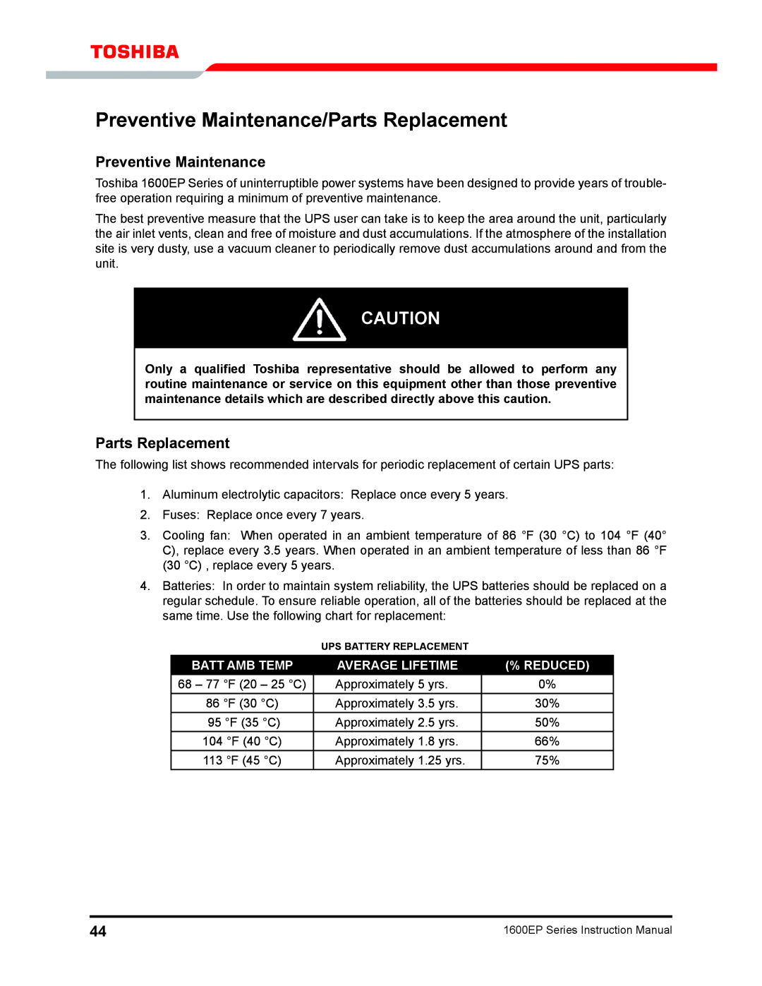 Toshiba 1600EP Series manual Preventive Maintenance/Parts Replacement, Batt Amb Temp, Average lifetime, Reduced 