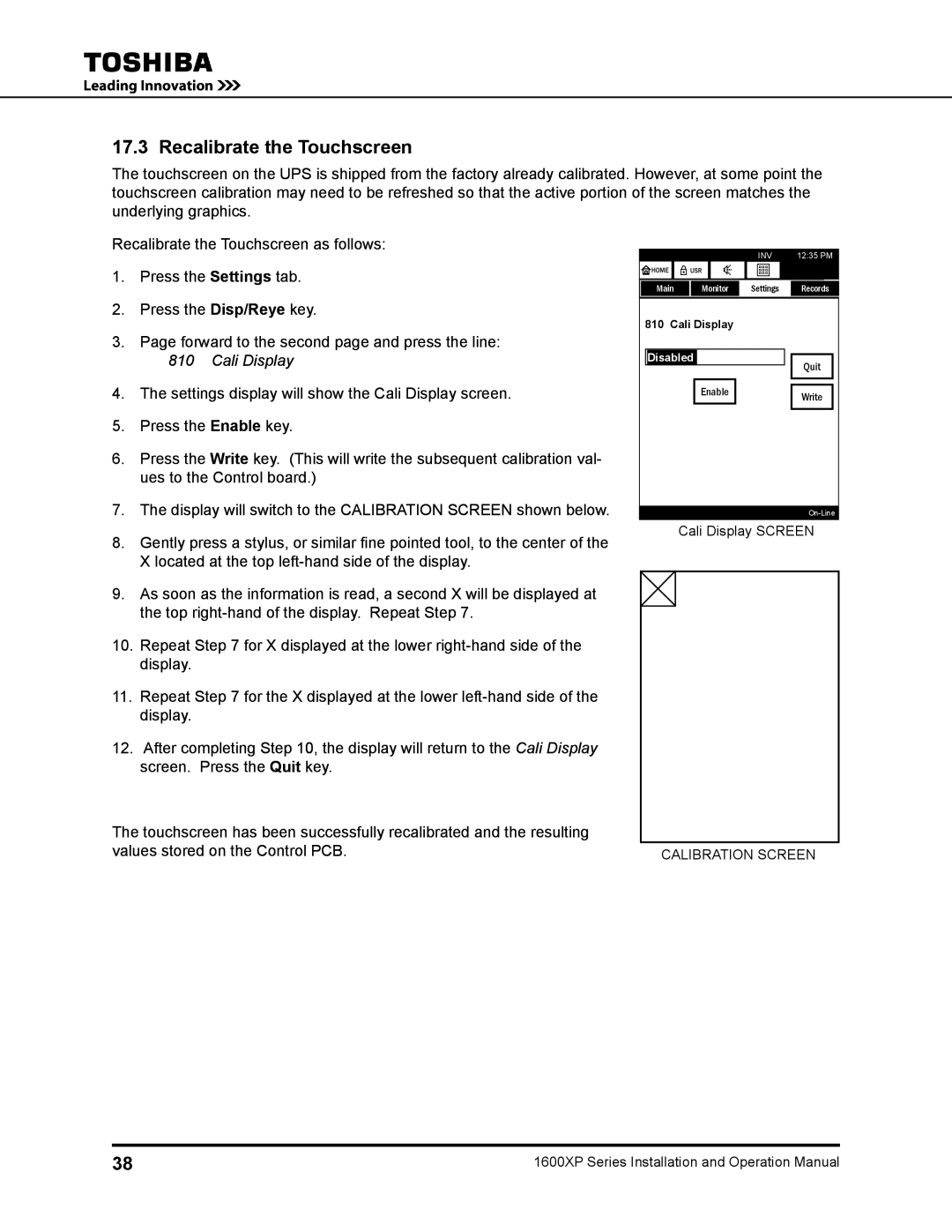 Toshiba 1600XP operation manual Recalibrate the Touchscreen, Calibration Screen 