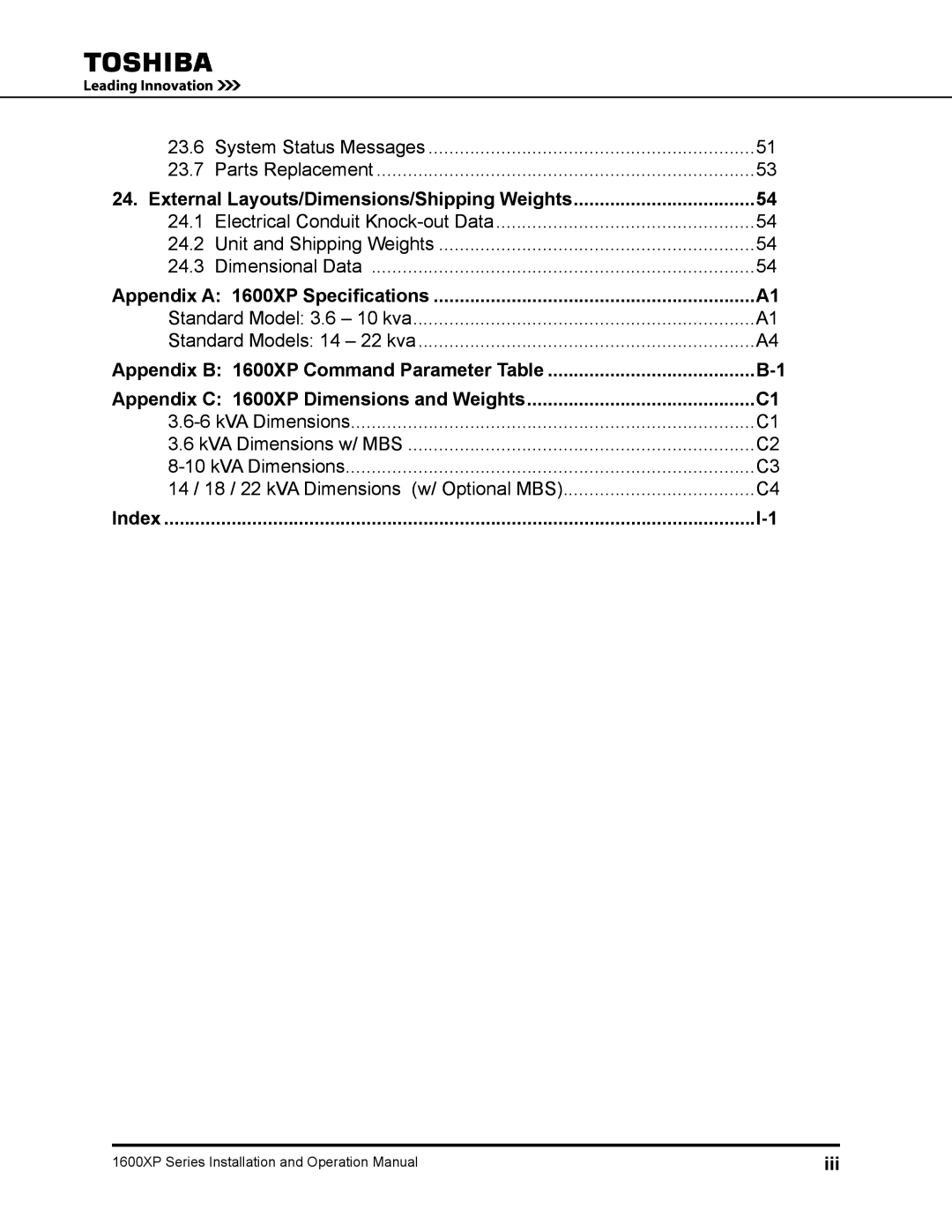 Toshiba operation manual External Layouts/Dimensions/Shipping Weights, Appendix a 1600XP Specifications, Index Iii 