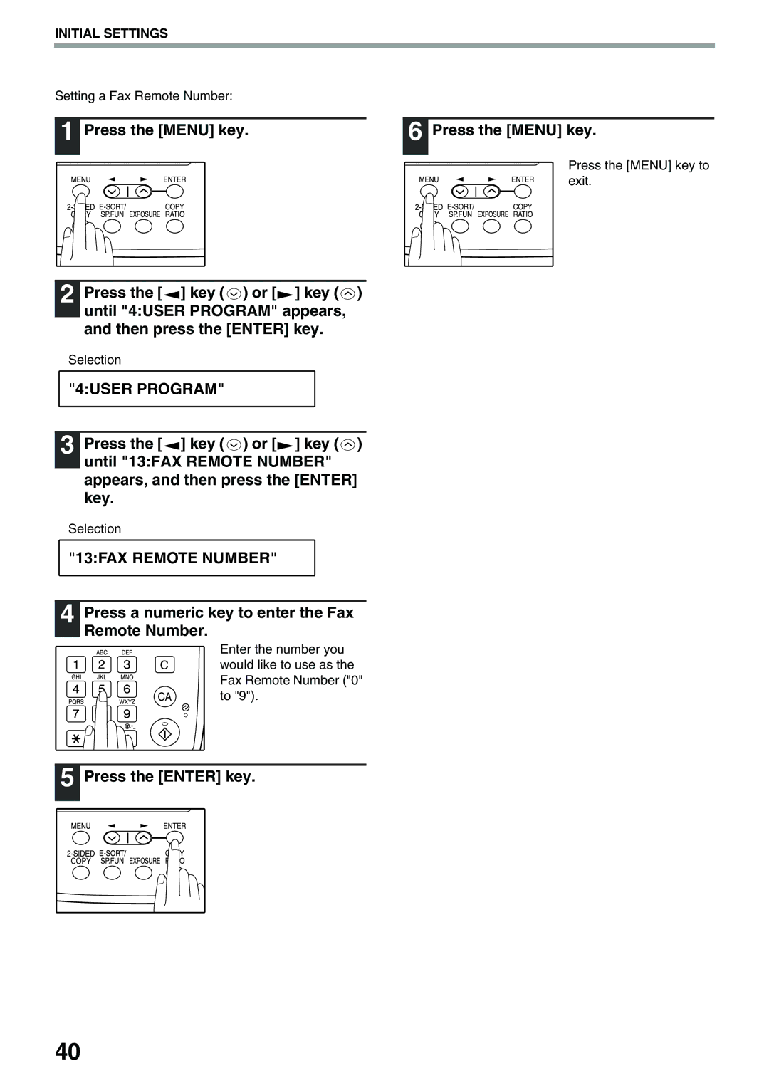 Toshiba 151D, 162D manual 13FAX Remote Number, Press a numeric key to enter the Fax Remote Number 