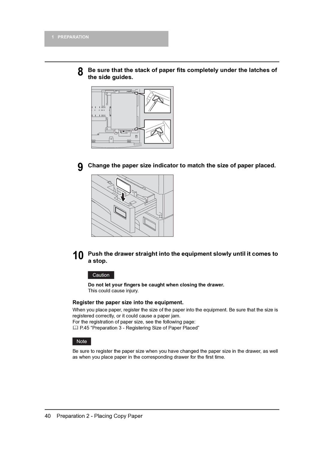 Toshiba 165, 205 Register the paper size into the equipment, Do not let your fingers be caught when closing the drawer 