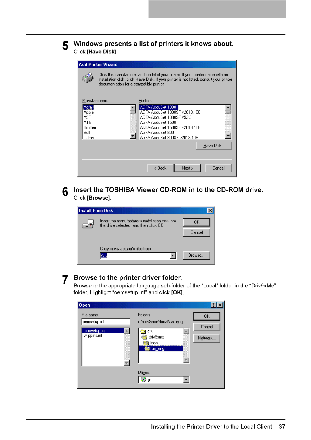 Toshiba 165/205 manual Windows presents a list of printers it knows about, Browse to the printer driver folder 