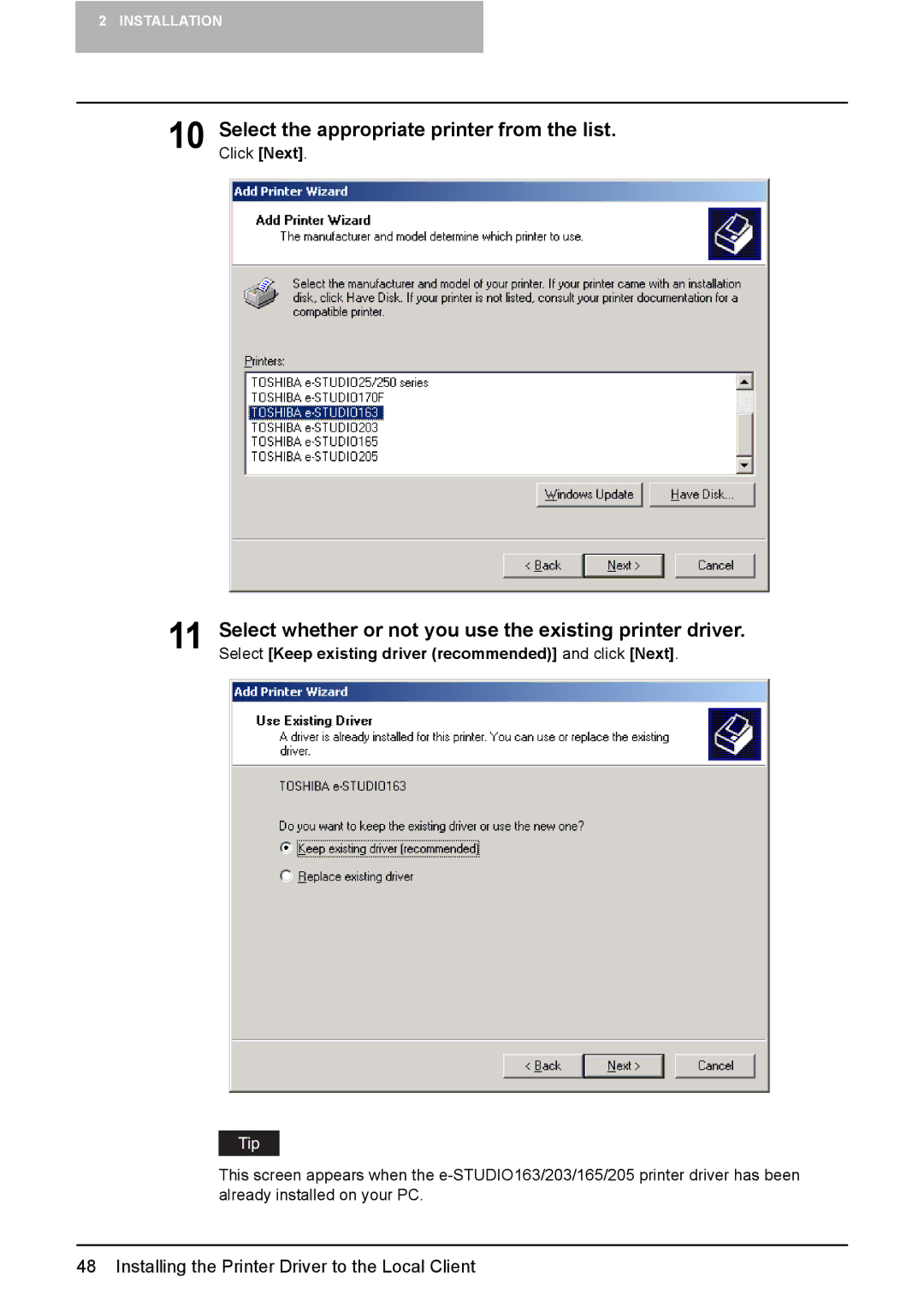 Toshiba 165/205 manual Select whether or not you use the existing printer driver 