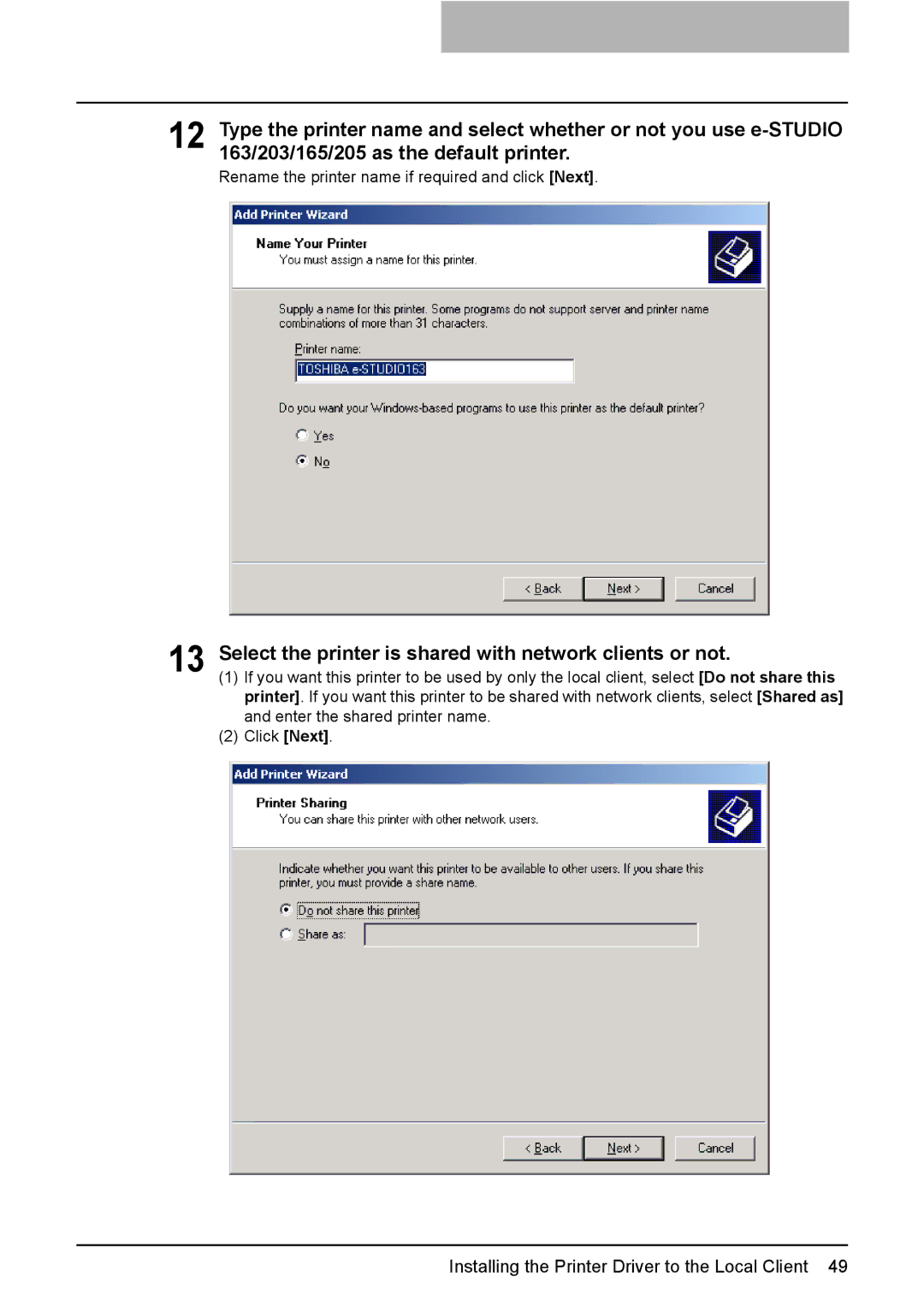 Toshiba 165/205 manual Select the printer is shared with network clients or not 