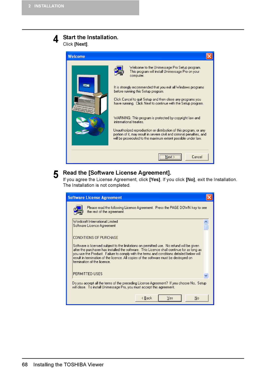 Toshiba 165/205 manual Start the Installation, Read the Software License Agreement 