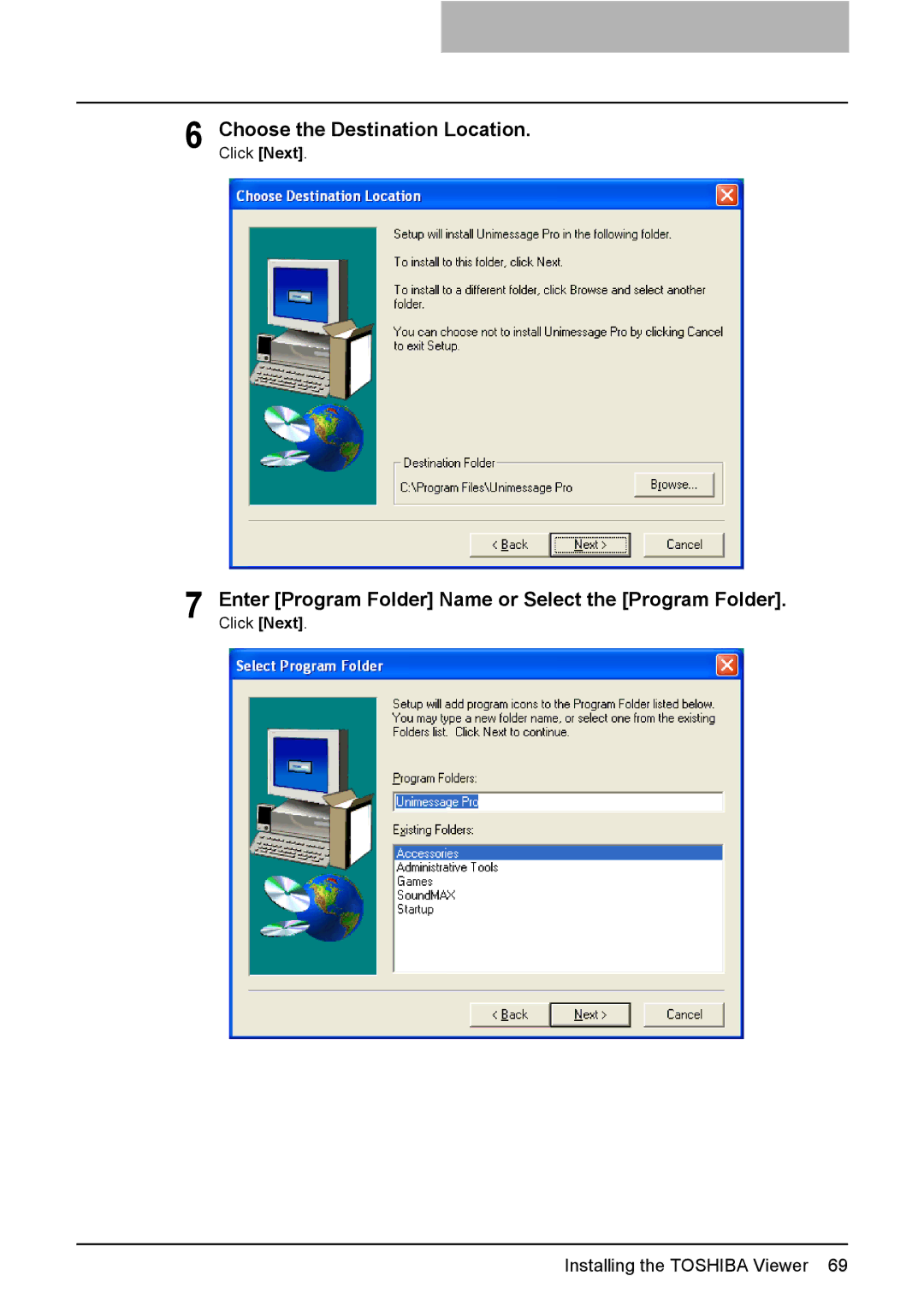 Toshiba 165/205 manual Choose the Destination Location, Enter Program Folder Name or Select the Program Folder 