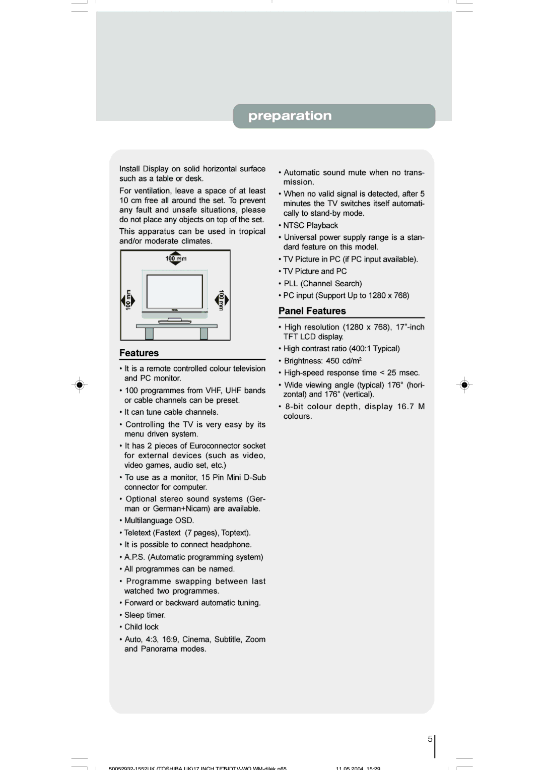 Toshiba 17WLT46B owner manual Preparation, Panel Features, It is a remote controlled colour television and PC monitor 