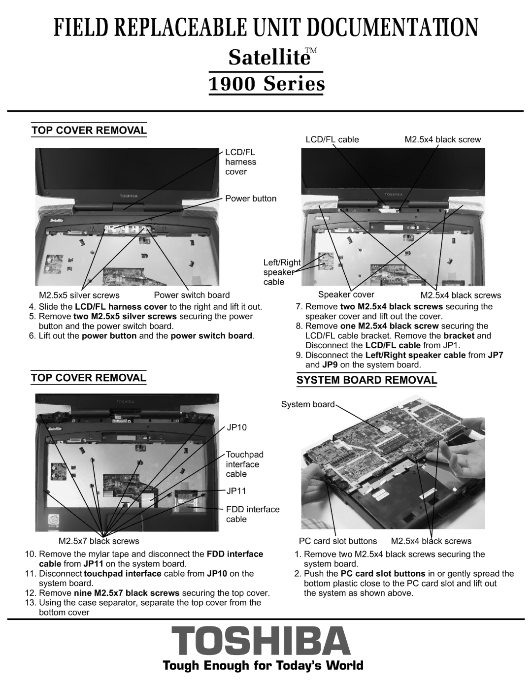 Toshiba 1900 Series manual Remove two M2.5x4 black screws securing, Remove one M2.5x4 black screw securing 