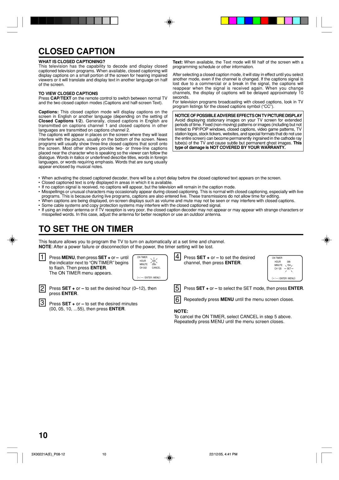 Toshiba 19A26C, 13A26C manual Closed Caption, To SET the on Timer 