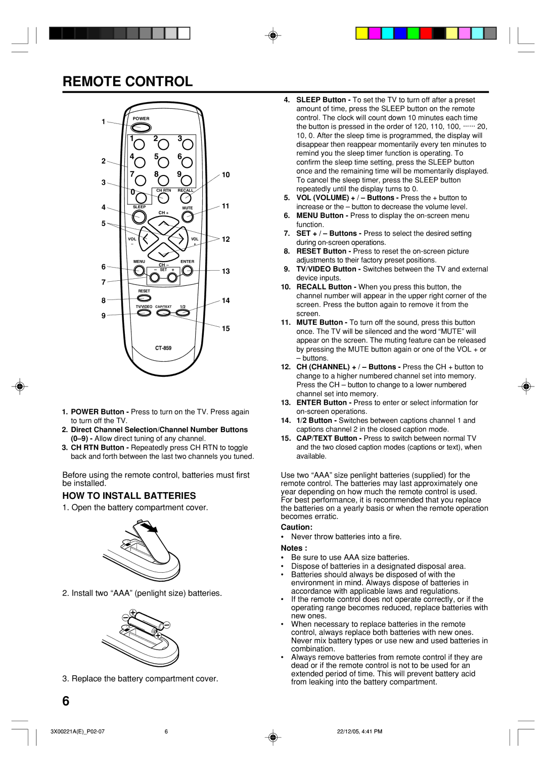 Toshiba 19A26C, 13A26C manual Remote Control, HOW to Install Batteries, VOL Volume + / Buttons Press the + button to 