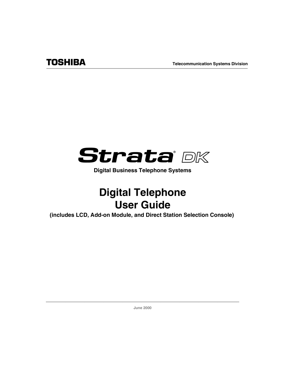 Toshiba 2000-series manual Digital Telephone User Guide 