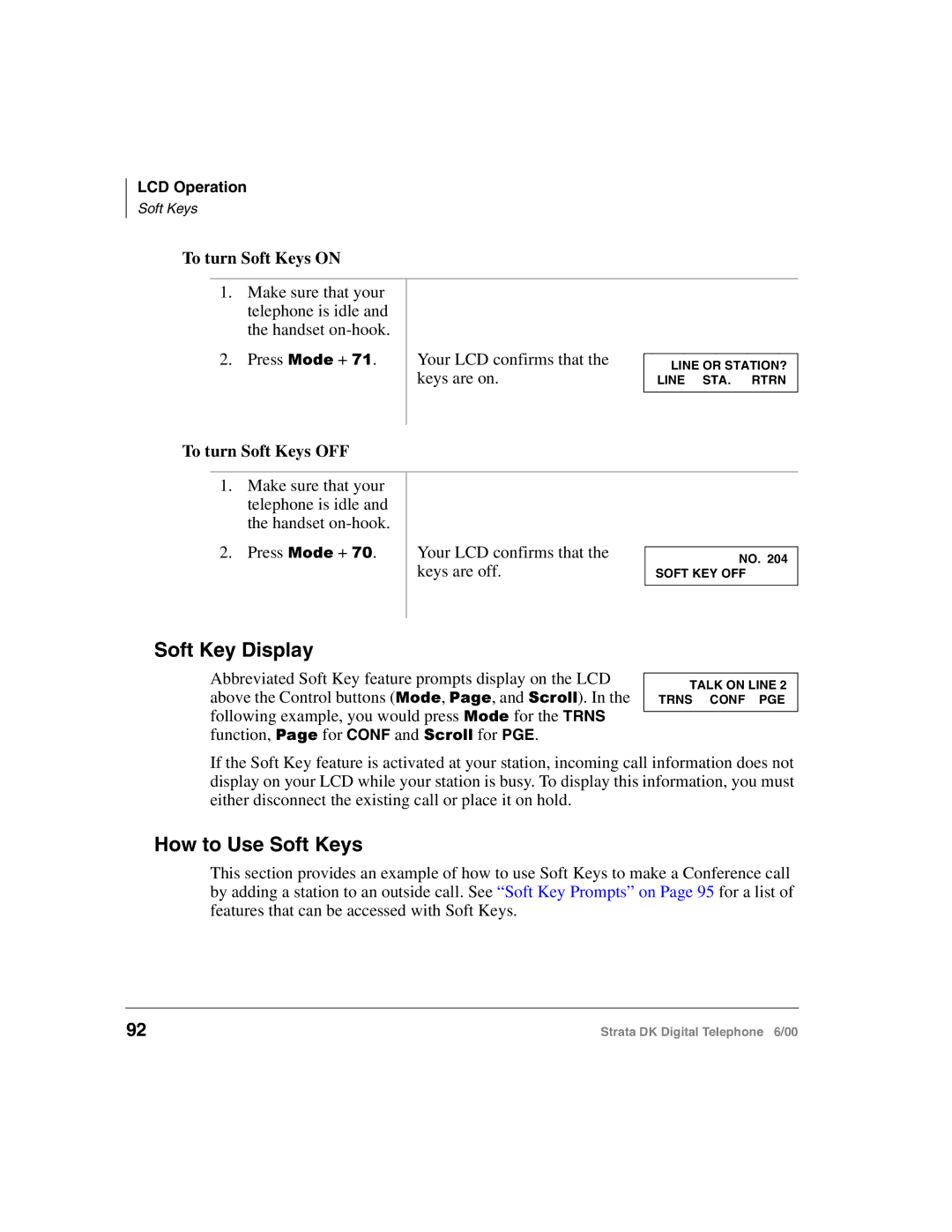 Toshiba 2000-series manual Soft Key Display, How to Use Soft Keys, To turn Soft Keys on, To turn Soft Keys OFF 