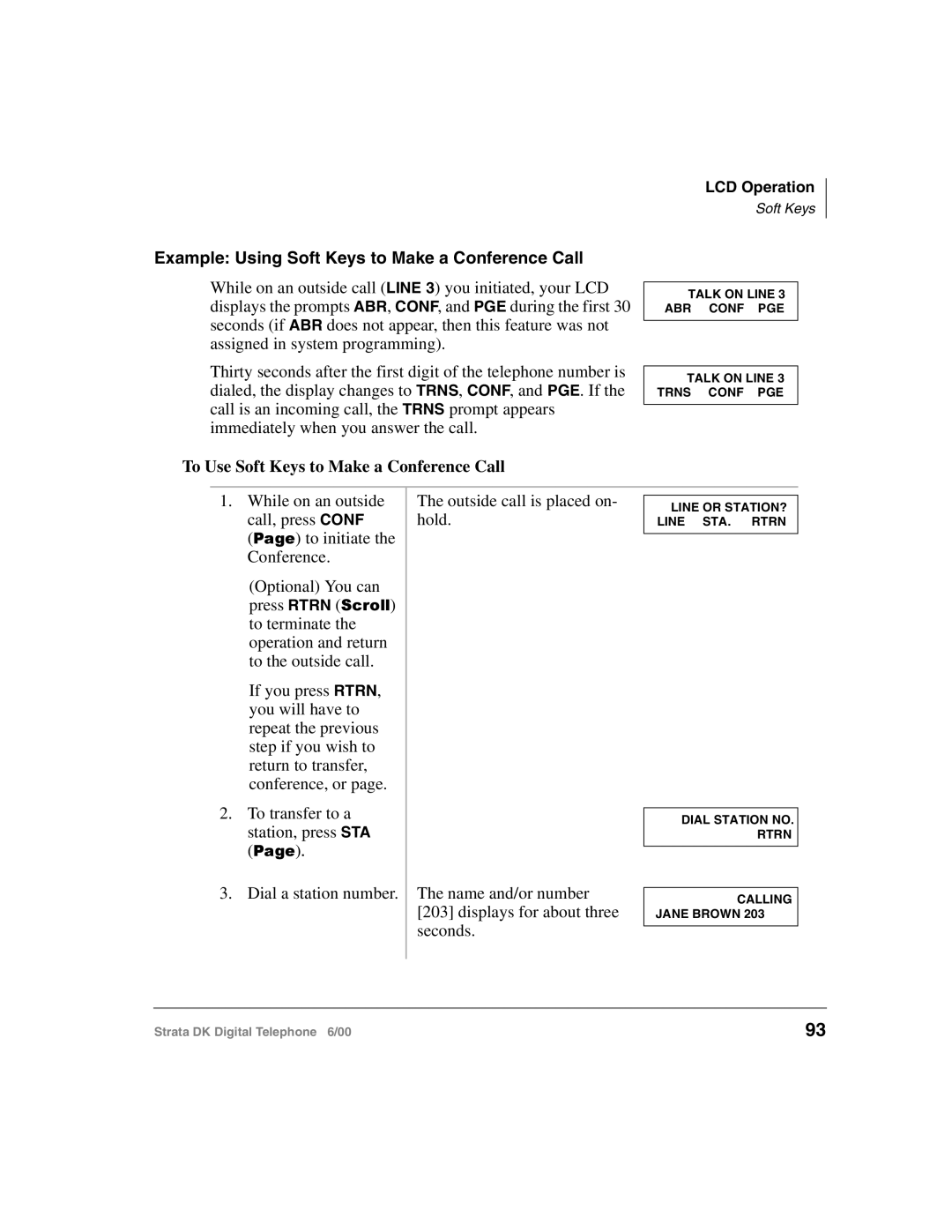 Toshiba 2000-series manual Example Using Soft Keys to Make a Conference Call, To Use Soft Keys to Make a Conference Call 