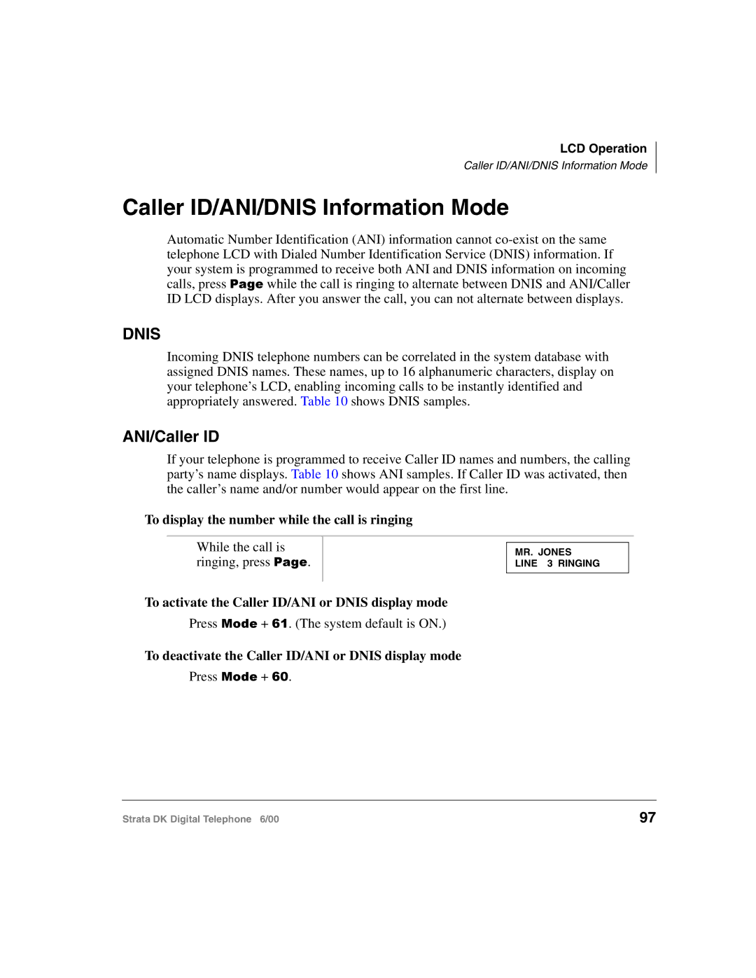 Toshiba 2000-series Caller ID/ANI/DNIS Information Mode, ANI/Caller ID, To display the number while the call is ringing 