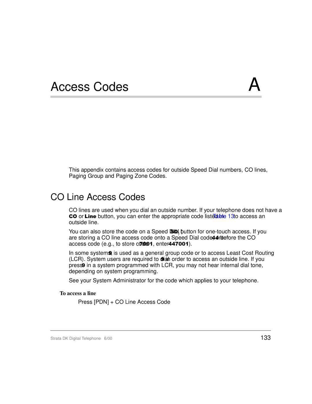 Toshiba 2000-series manual CO Line Access Codes, 133, To access a line 