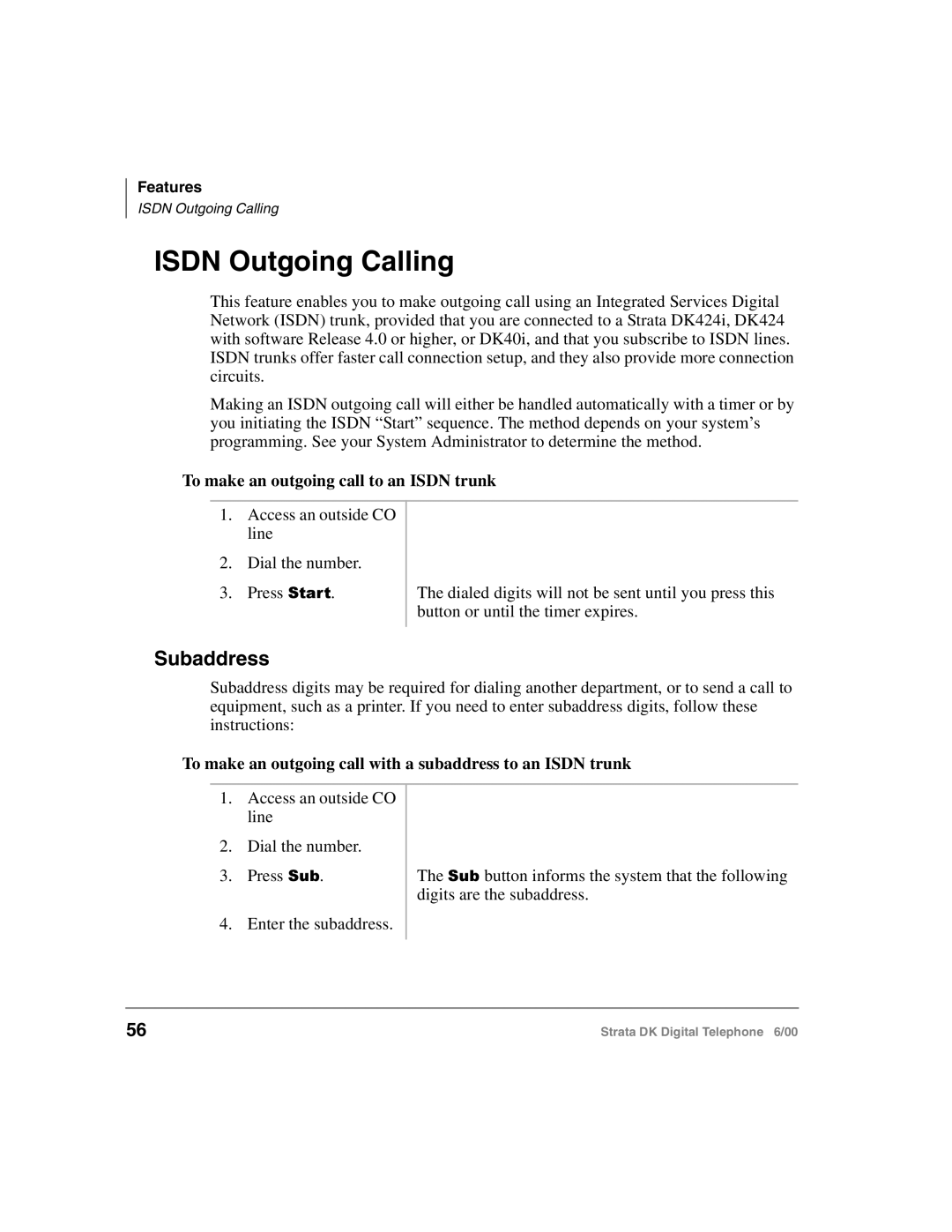 Toshiba 2000-series manual Isdn Outgoing Calling, Subaddress, To make an outgoing call to an Isdn trunk 