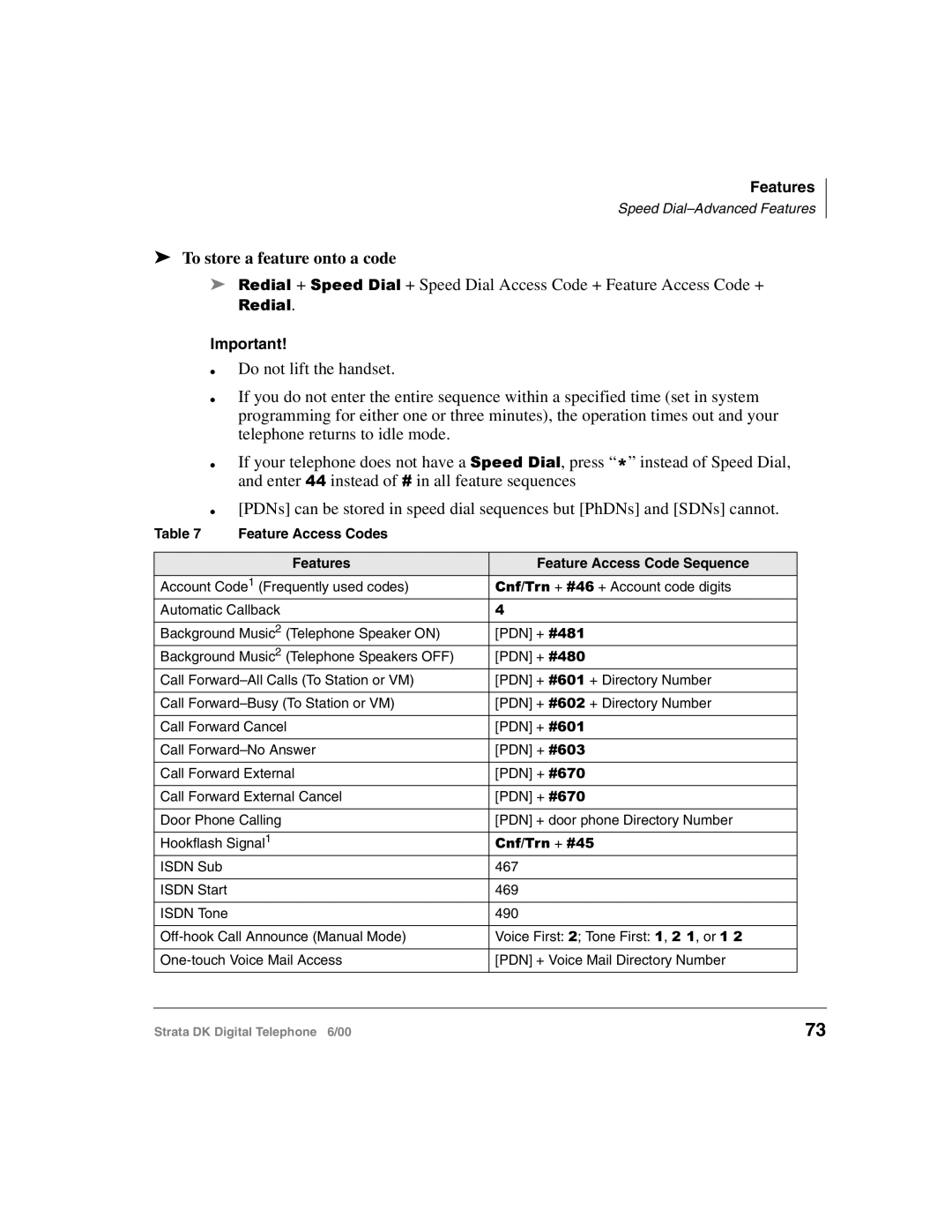 Toshiba 2000-series manual To store a feature onto a code, Feature Access Codes Features Feature Access Code Sequence 