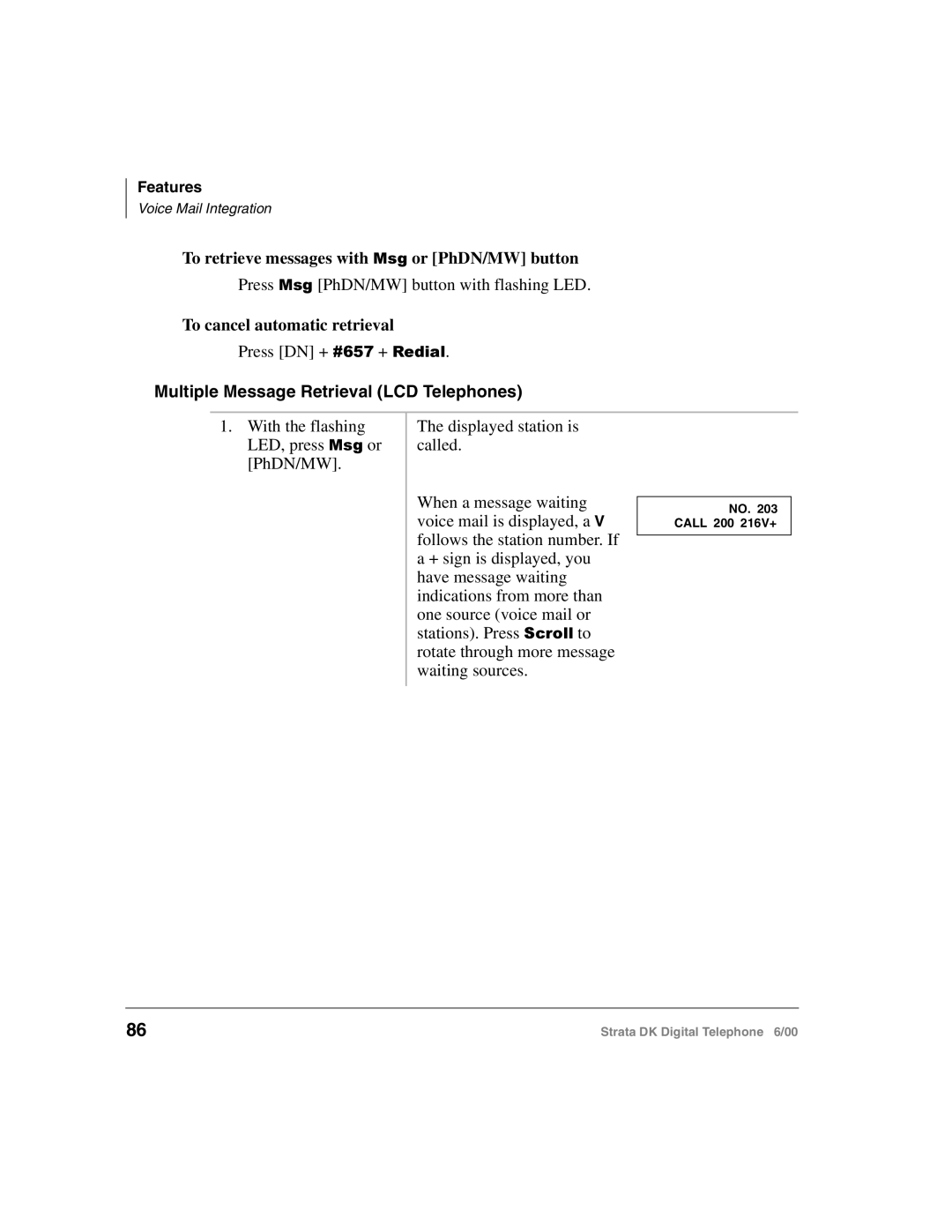 Toshiba 2000-series manual To retrieve messages with 0VJ or PhDN/MW button, To cancel automatic retrieval 