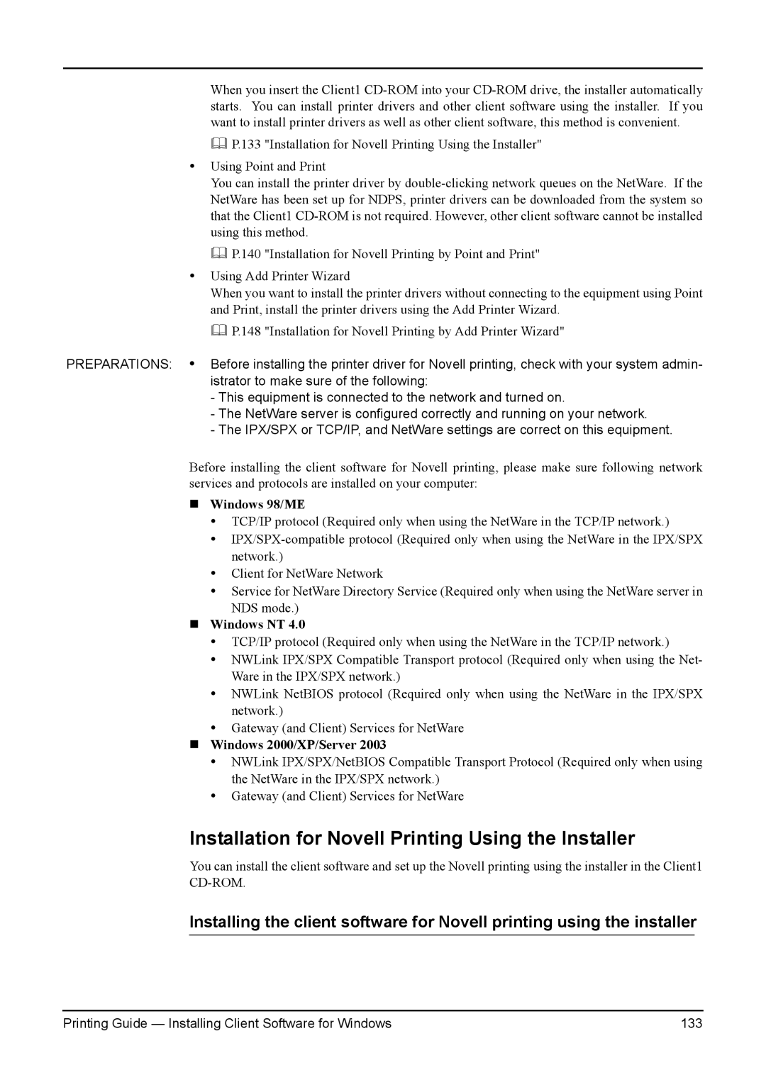 Toshiba 230 Installation for Novell Printing Using the Installer, „ Windows 98/ME, „ Windows NT, „ Windows 2000/XP/Server 