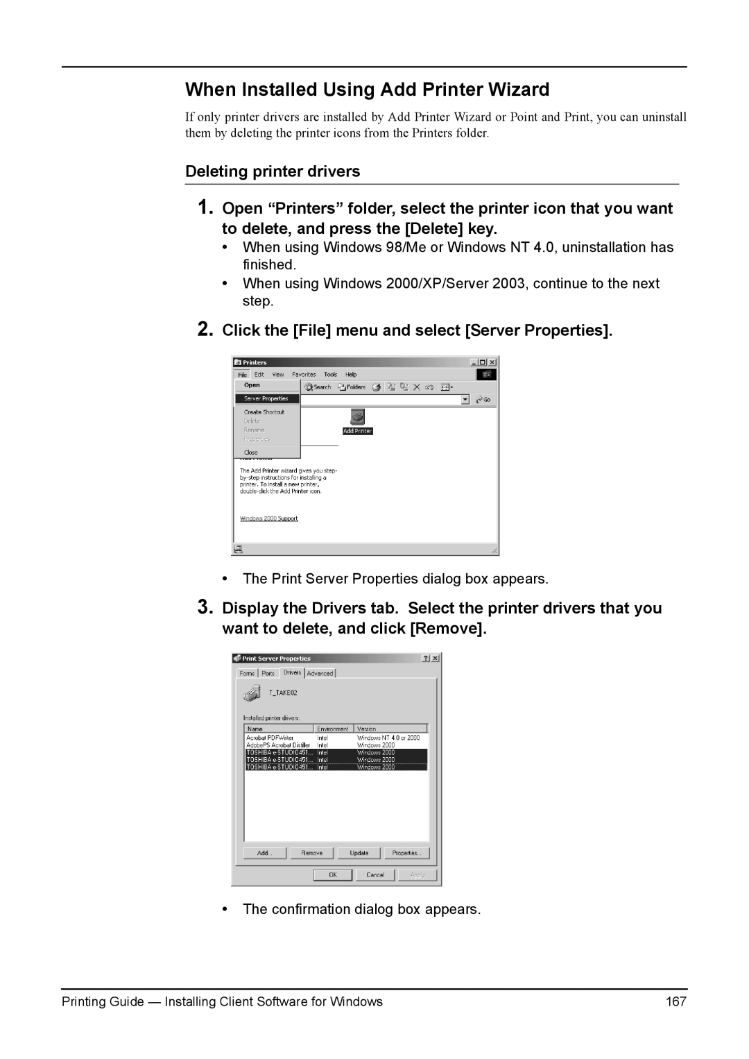 Toshiba e-Studio 350, 200L, 230 When Installed Using Add Printer Wizard, Click the File menu and select Server Properties 