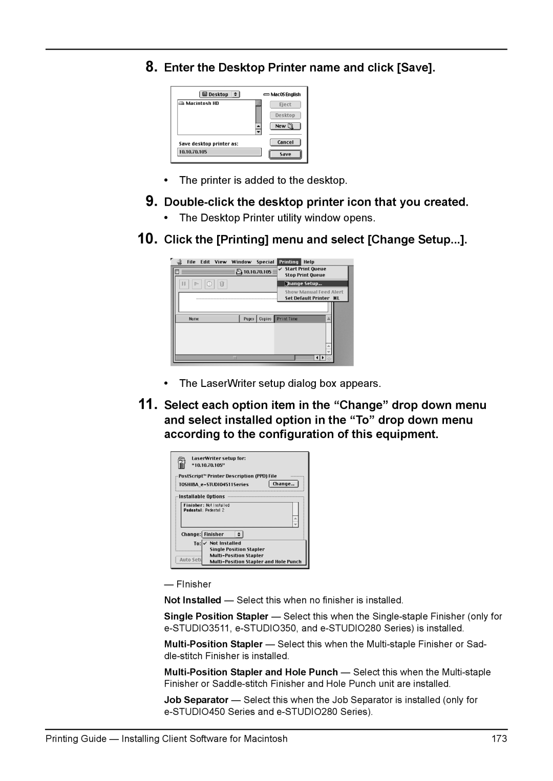 Toshiba e-Studio 350 Enter the Desktop Printer name and click Save, Double-click the desktop printer icon that you created 