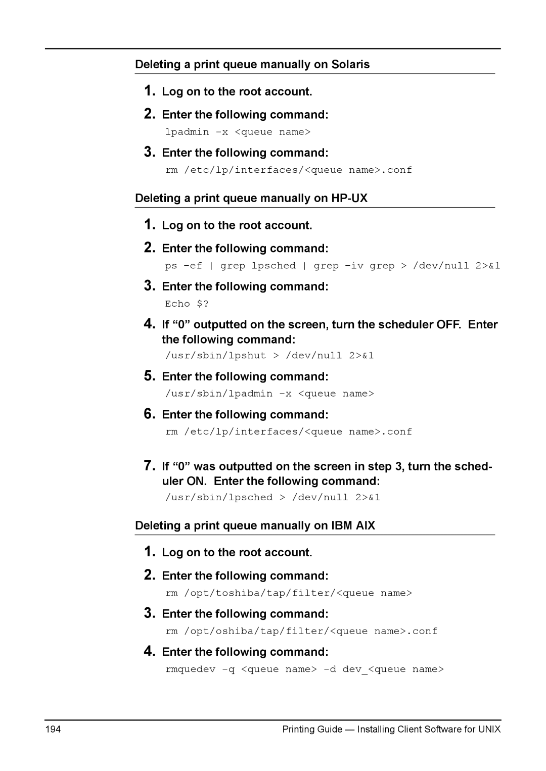 Toshiba 280, 200L, 230L, 3511, e-Studio 350 manual Enter the following command lpadmin -x queue name 