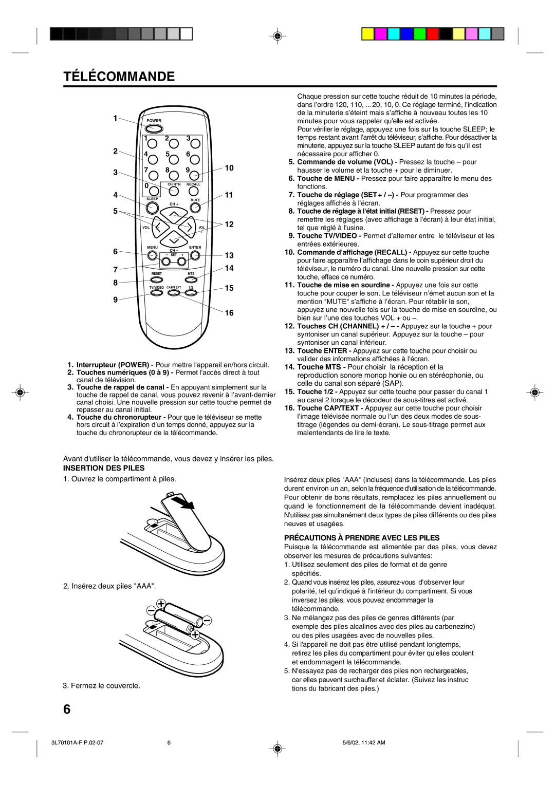 Toshiba 20A42 manual Télécommande, Insertion DES Piles, Précautions À Prendre Avec LES Piles 