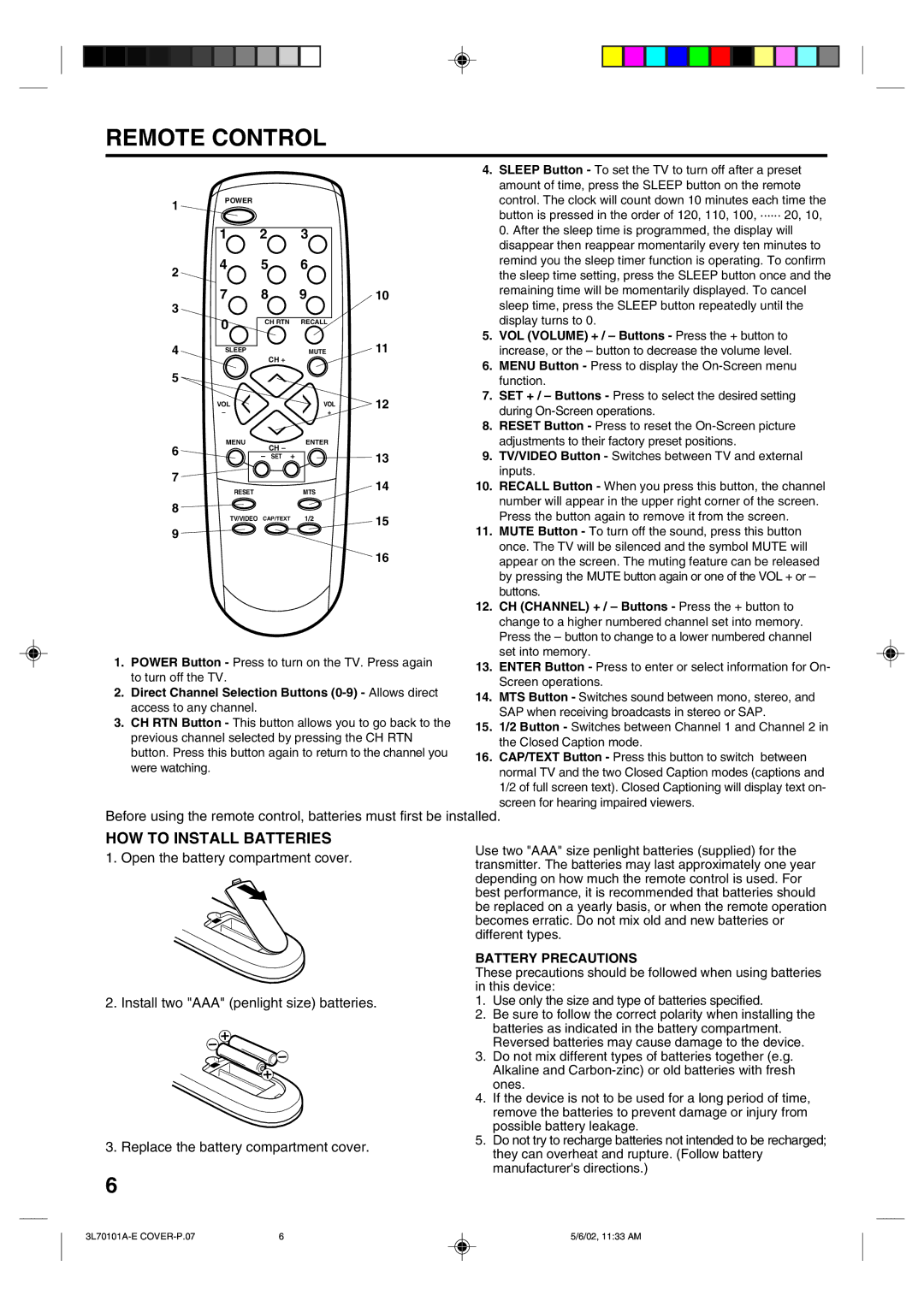 Toshiba 20A42 manual Remote Control, HOW to Install Batteries, Battery Precautions 