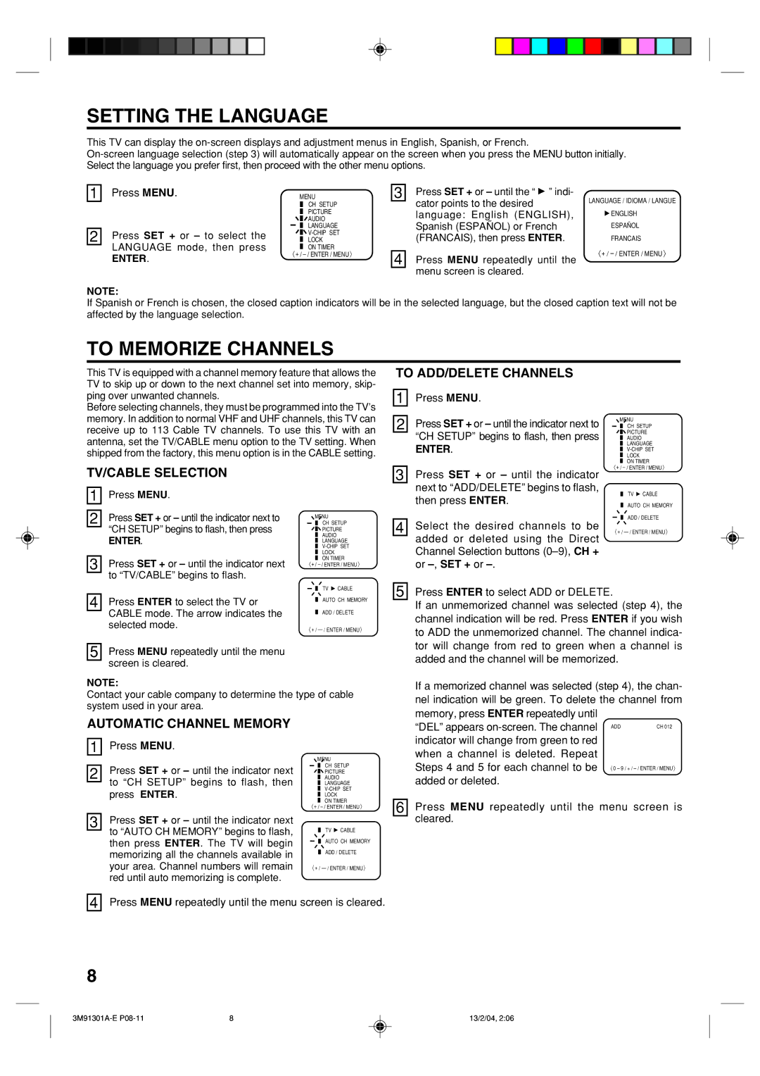 Toshiba 20A44 manual Setting the Language, To Memorize Channels, To ADD/DELETE Channels, TV/CABLE Selection 