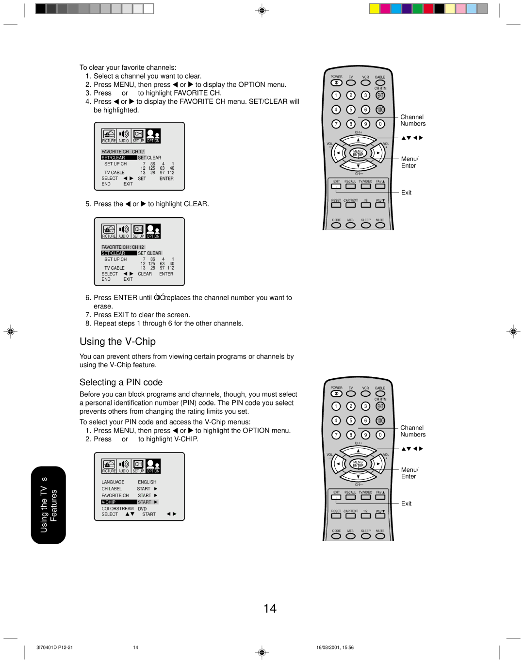 Toshiba 20AF41 Using the V-Chip, Selecting a PIN code, To clear your favorite channels, Press the or to highlight Clear 