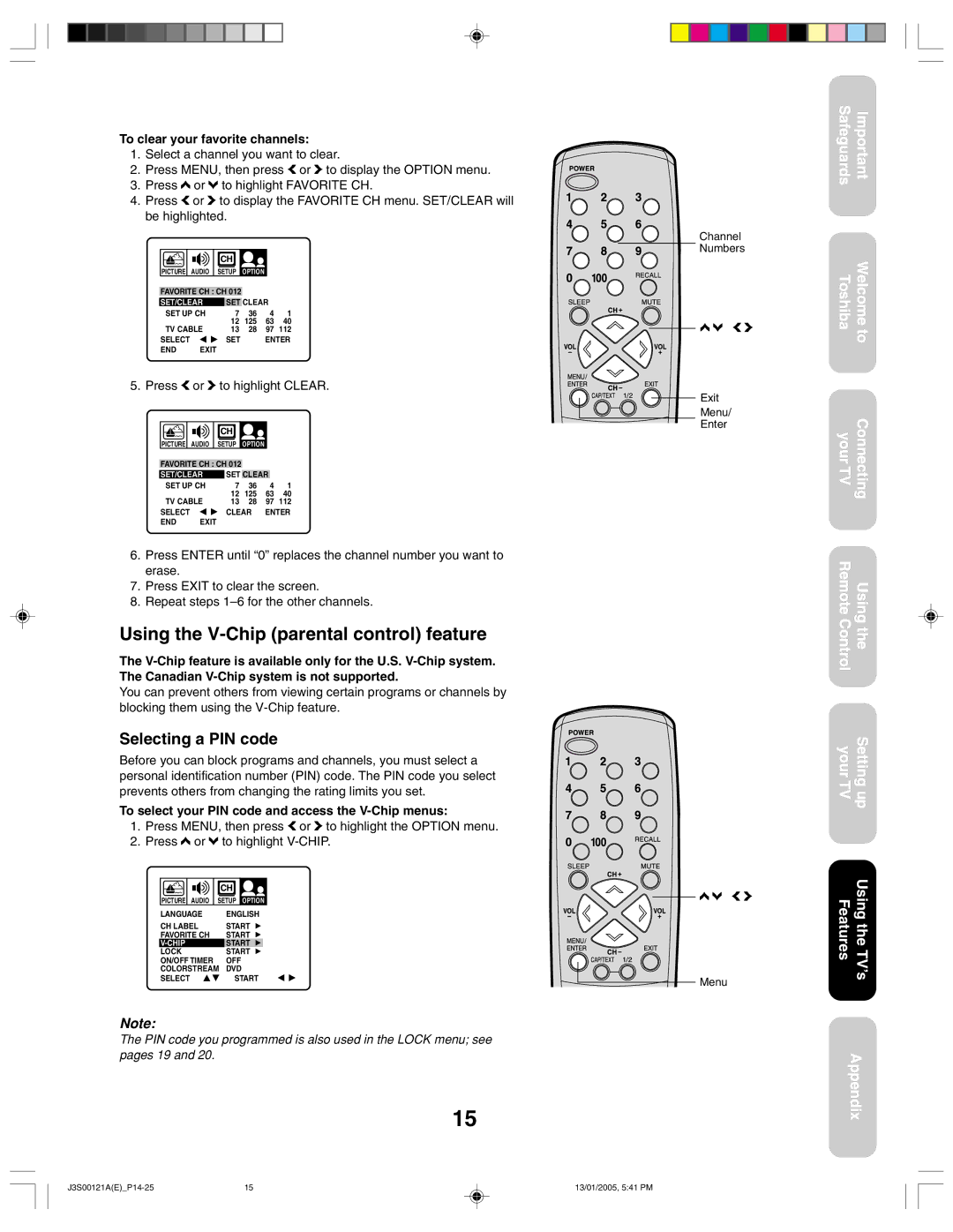 Toshiba 14AF45, 20AF45 Using the V-Chip parental control feature, Selecting a PIN code, To clear your favorite channels 