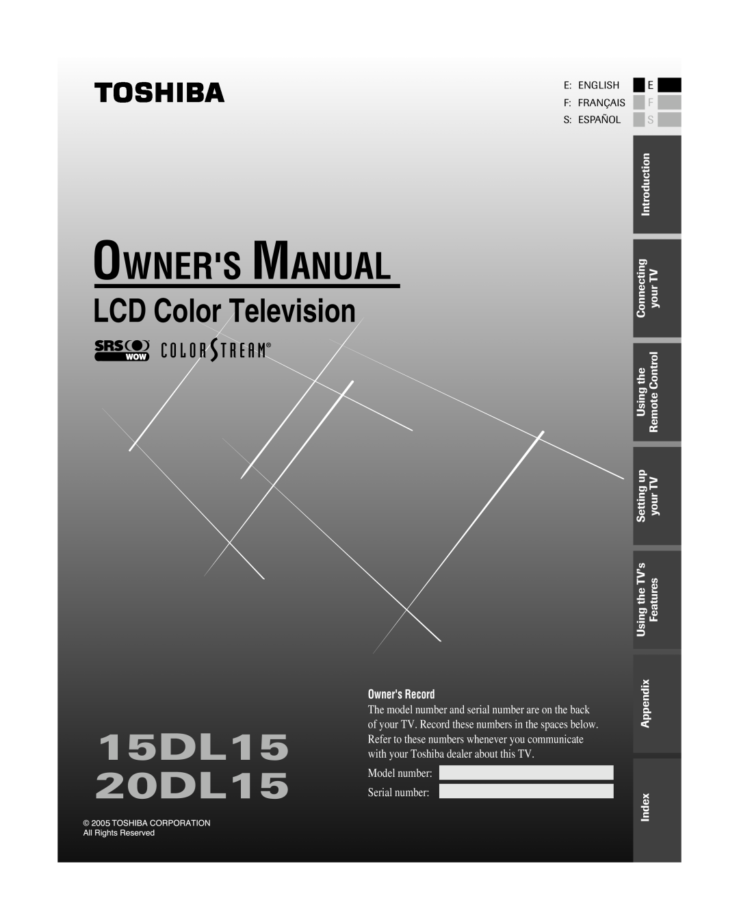 Toshiba owner manual 15DL15 20DL15, LCD Color Television, Owners Record, Model number Serial number, Introduction 