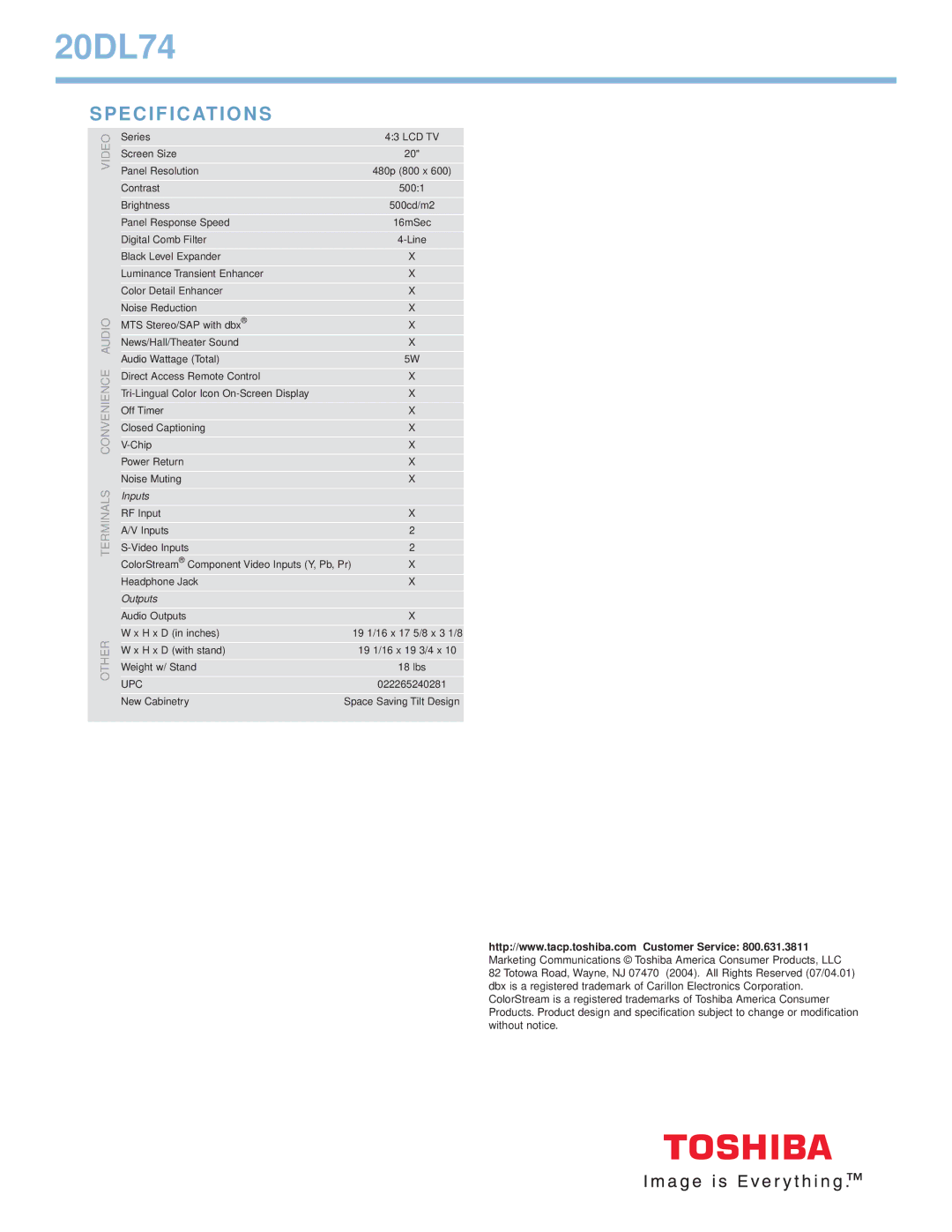 Toshiba 20DL74 manual Specifications, Video Terminals Convenience Audio Other, Inputs, Outputs 