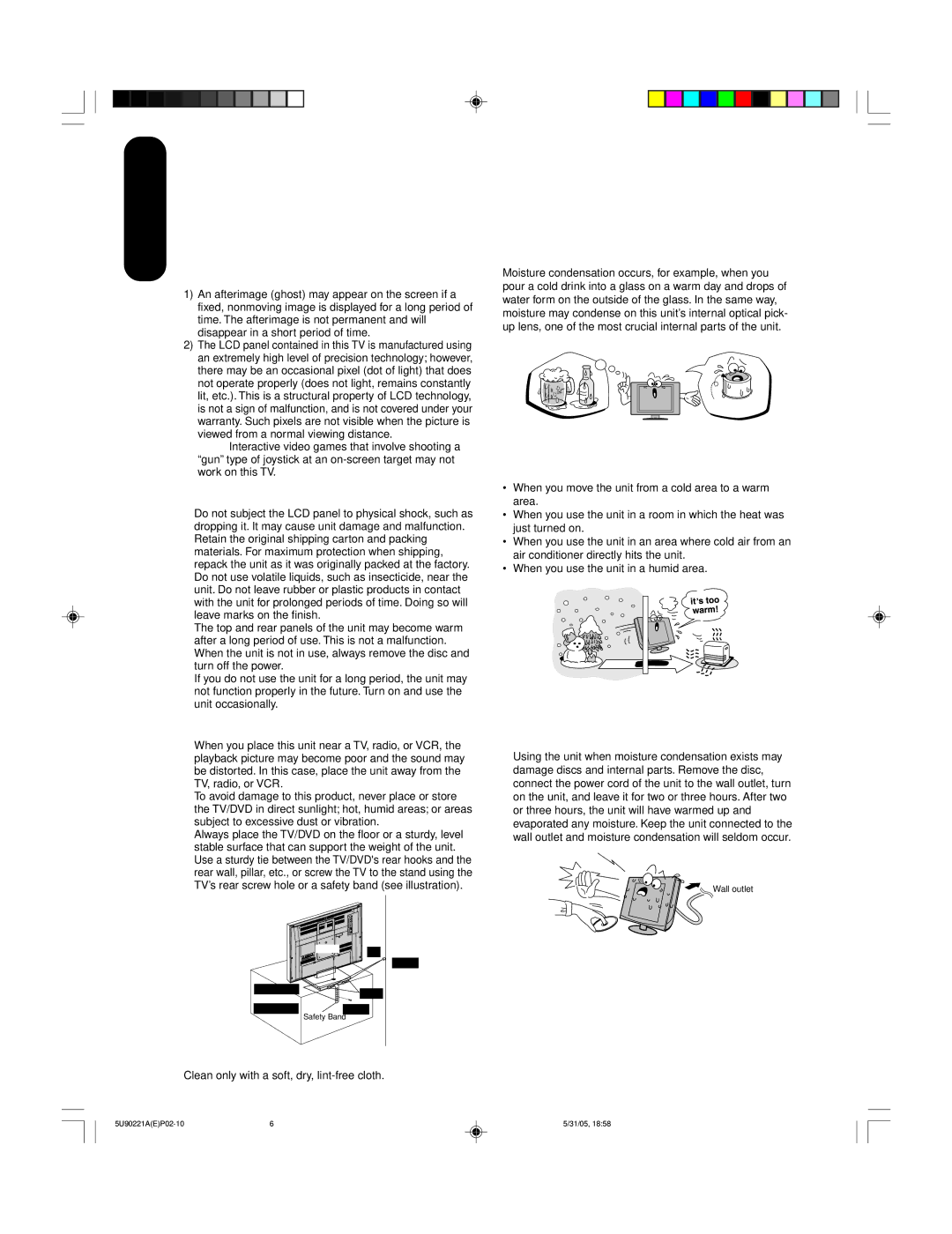 Toshiba 20HLV15 Precautions, Important notes about your LCD TV, Never use the unit when moisture condensation may occur 