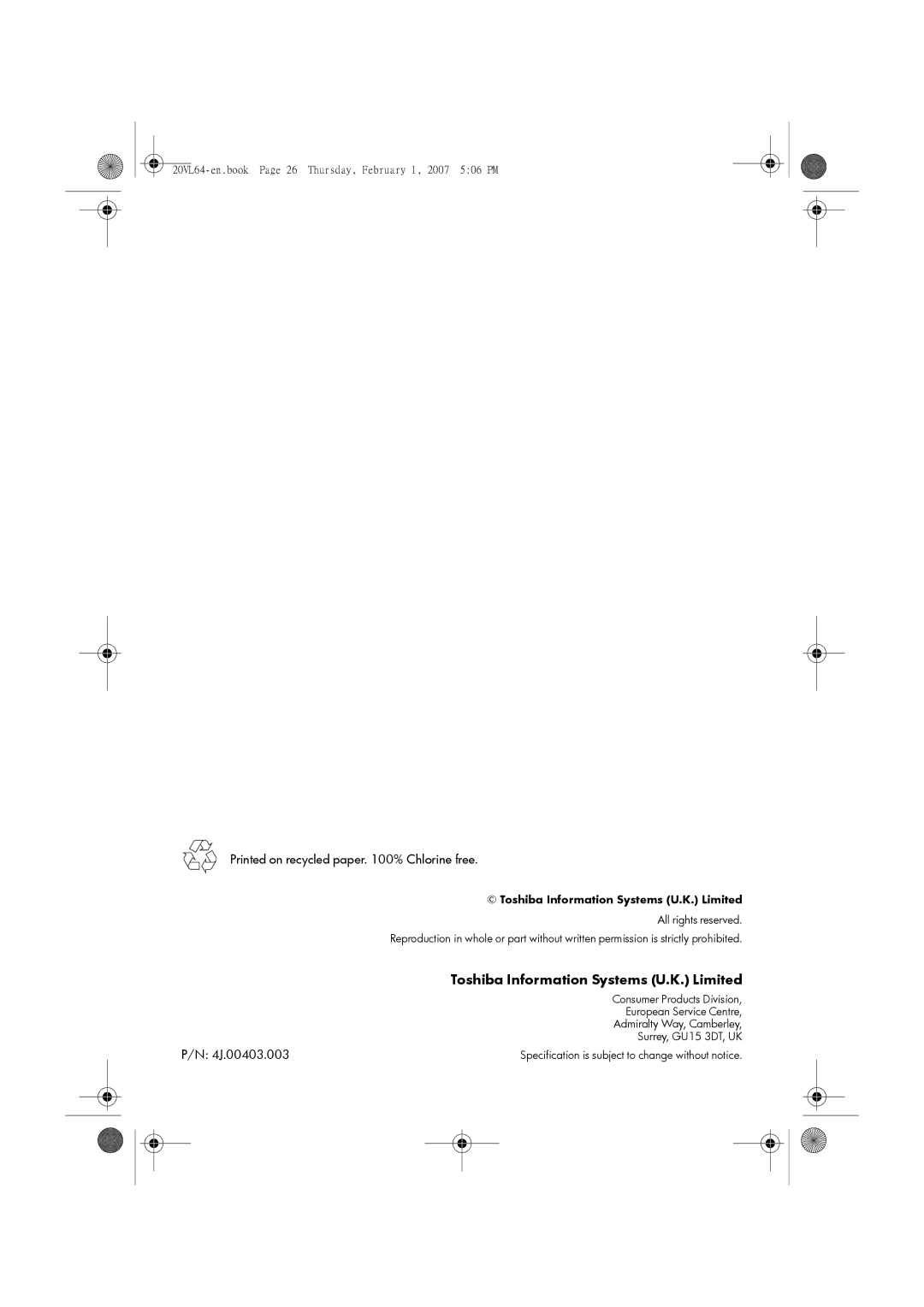 Toshiba 20VL64, 15VL64 manual Printed on recycled paper % Chlorine free, Toshiba Information Systems U.K. Limited 