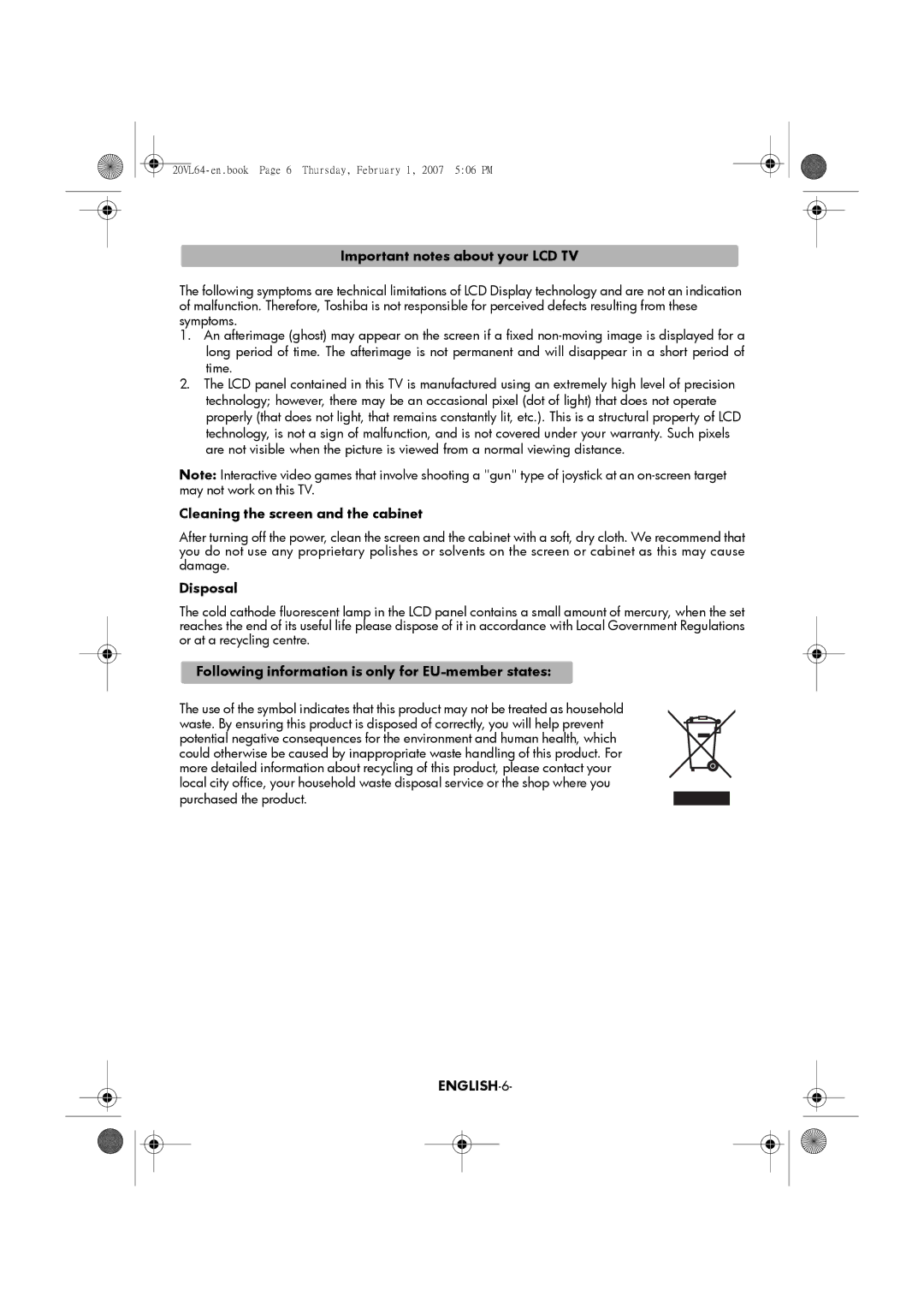 Toshiba 20VL64, 15VL64 manual Important notes about your LCD TV, Cleaning the screen and the cabinet, Disposal, ENGLISH-6 