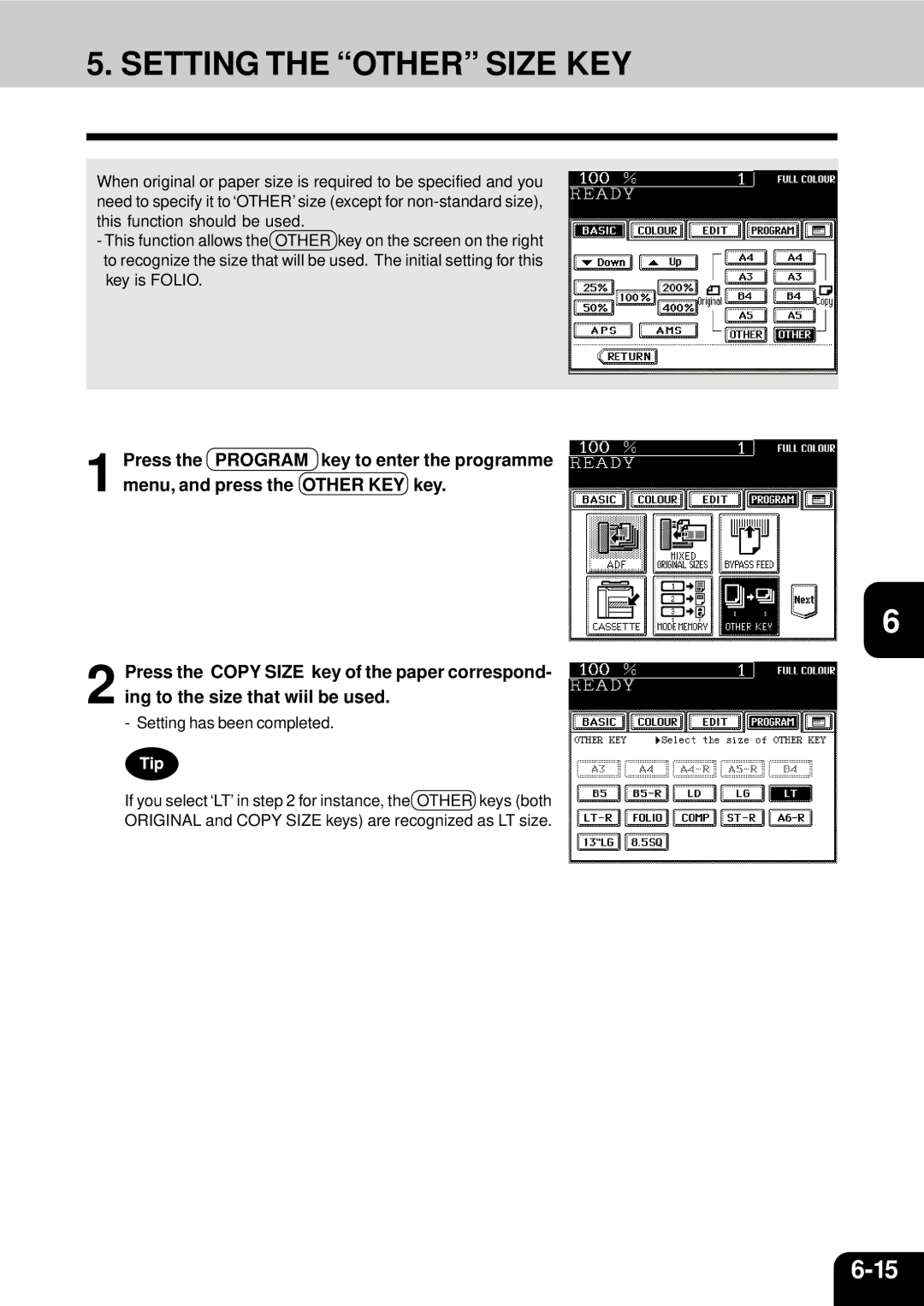 Toshiba 210C manual Setting the Other Size KEY, Setting has been completed 