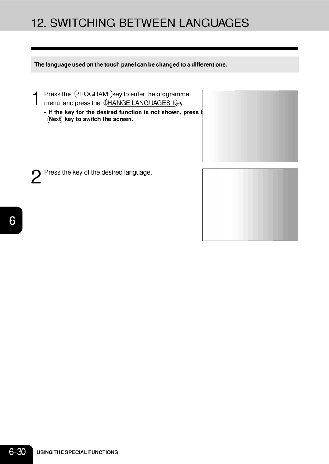 Toshiba 210C manual Switching Between Languages, Press the key of the desired language 