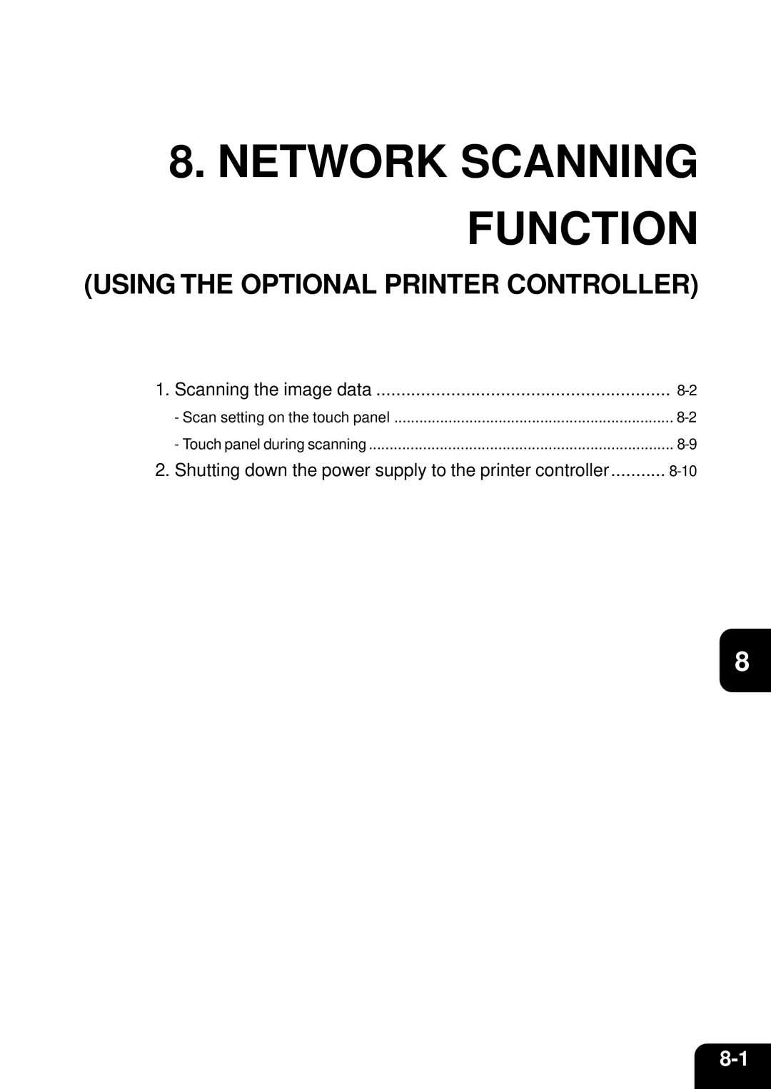 Toshiba 210C manual Network Scanning Function, Using the Optional Printer Controller 