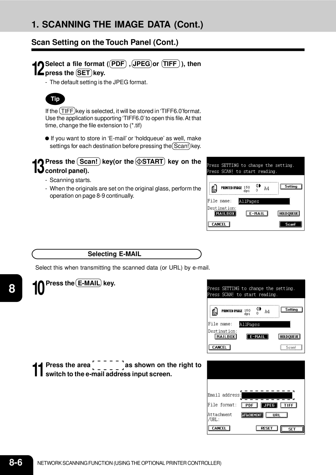 Toshiba 210C manual 13Press the Scan! keyor the Start key on the control panel, Selecting E-MAIL 