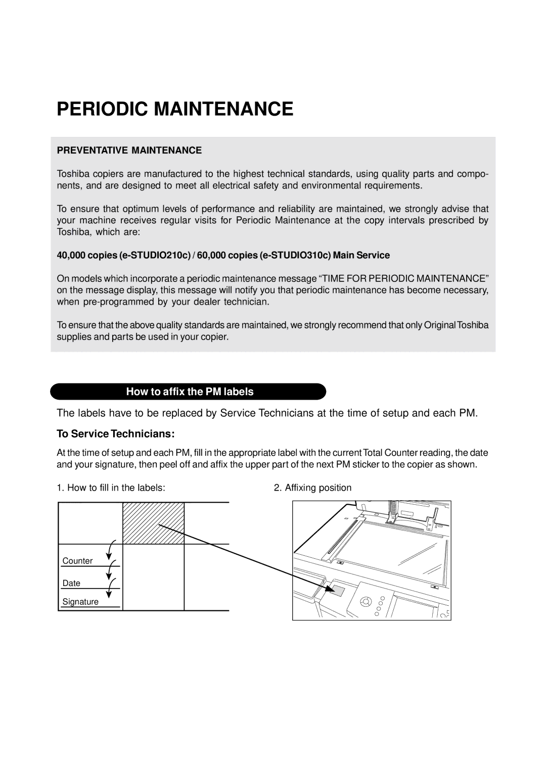 Toshiba 210C manual Periodic Maintenance, To Service Technicians 