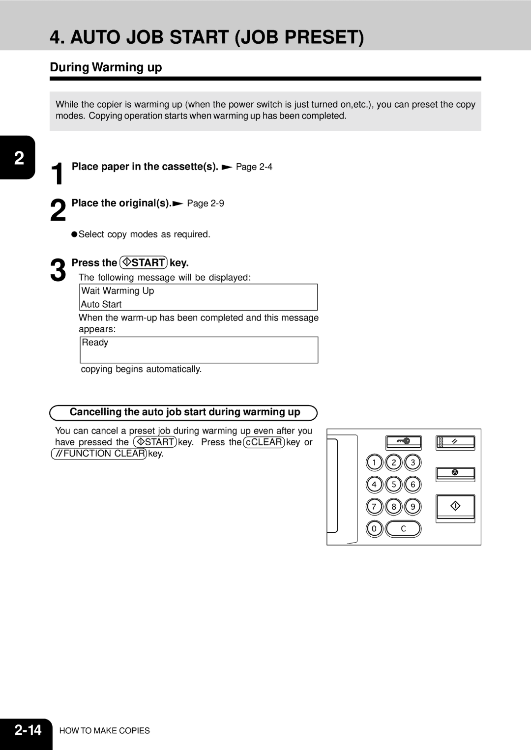 Toshiba 210C manual Auto JOB Start JOB Preset, During Warming up, Place paper in the cassettes. Place the originals 