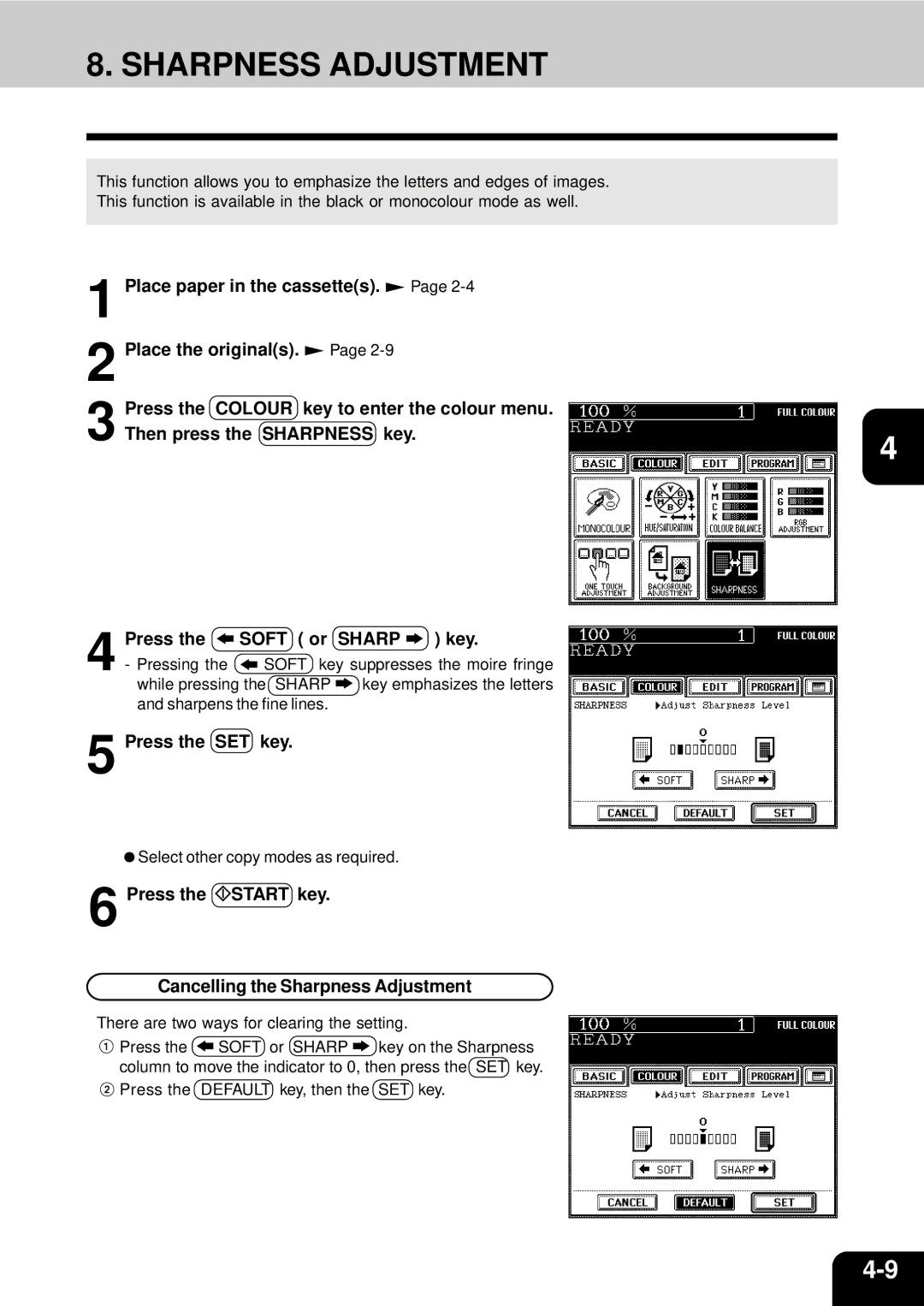 Toshiba 210C manual Press the Start key Cancelling the Sharpness Adjustment 