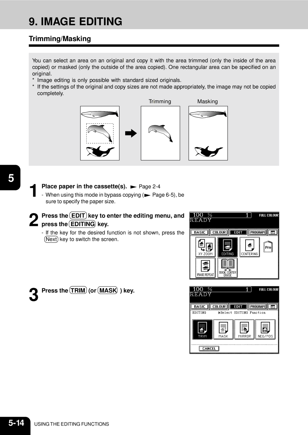 Toshiba 210C manual Image Editing, Trimming/Masking, Press the Trim or Mask key 